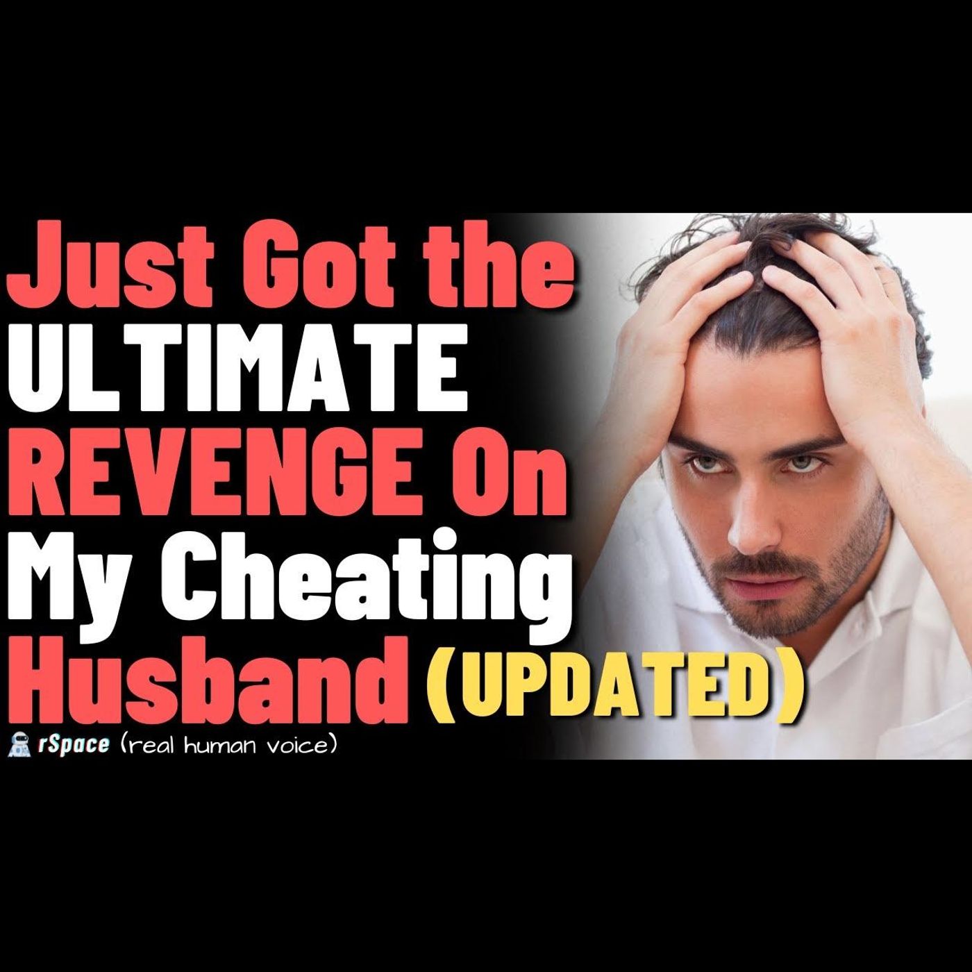 Just Got the ULTIMATE REVENGE On My Cheating Husband (With Update) episode artwork
