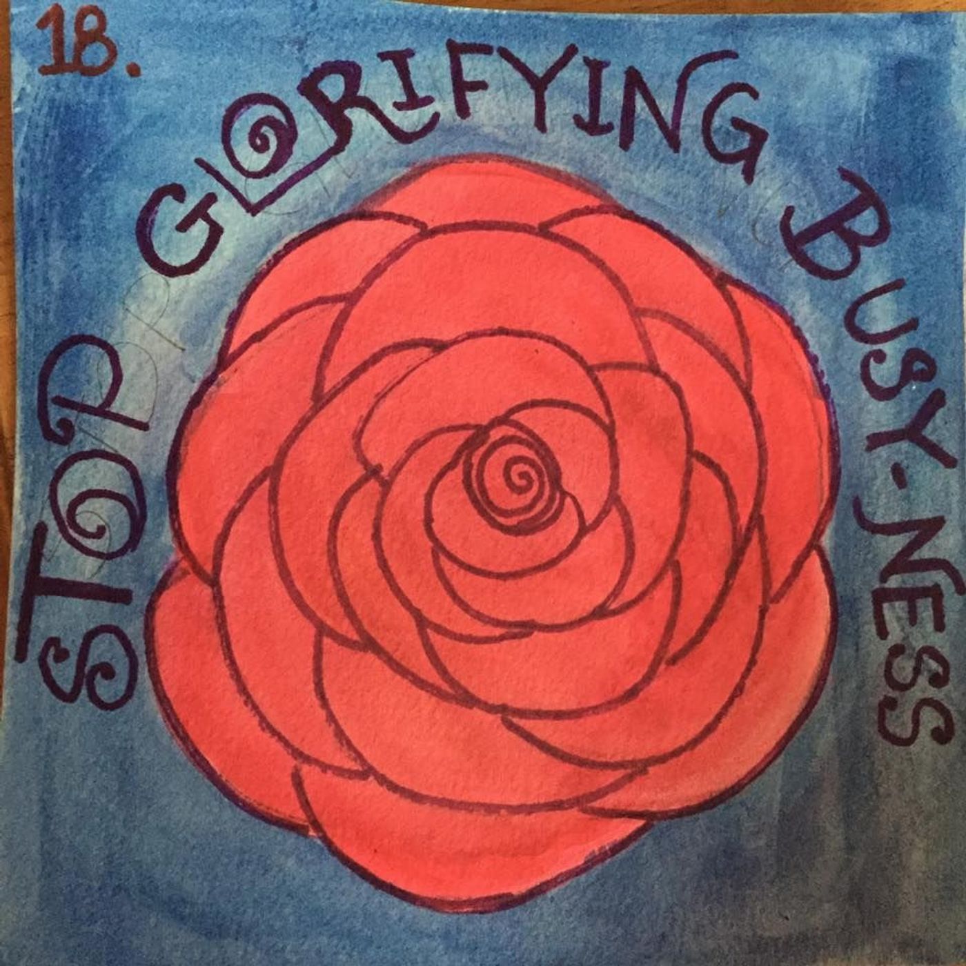 #18 Stop Glorifying Busy-Ness episode artwork