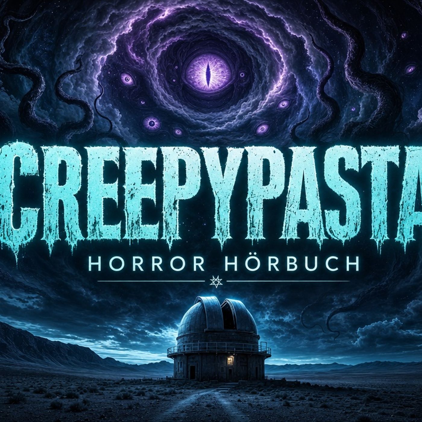 Das Geheimnis der Wüsten-Sternwarte I Creepypasta Deutsch I Horror Hörbüch