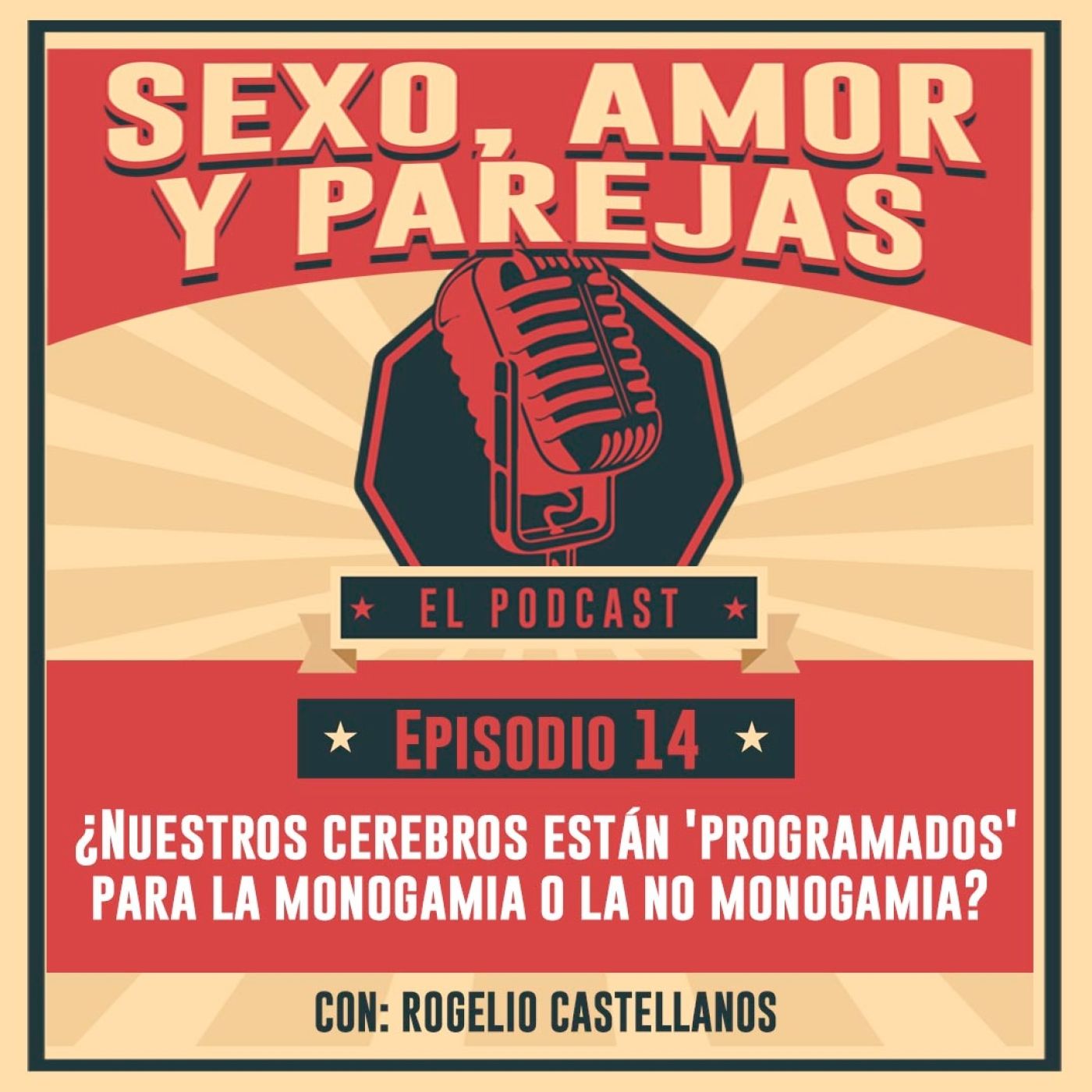 E14 ¿Nuestros cerebros están 'programados' para la monogamia o la no monogamia?