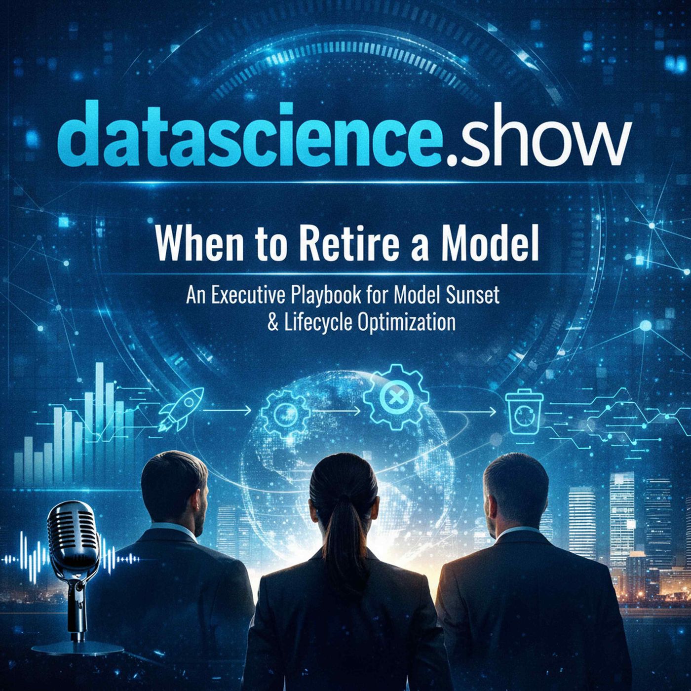 When to Retire a Model: An Executive Playbook for Model Sunset & Lifecycle Optimization episode artwork
