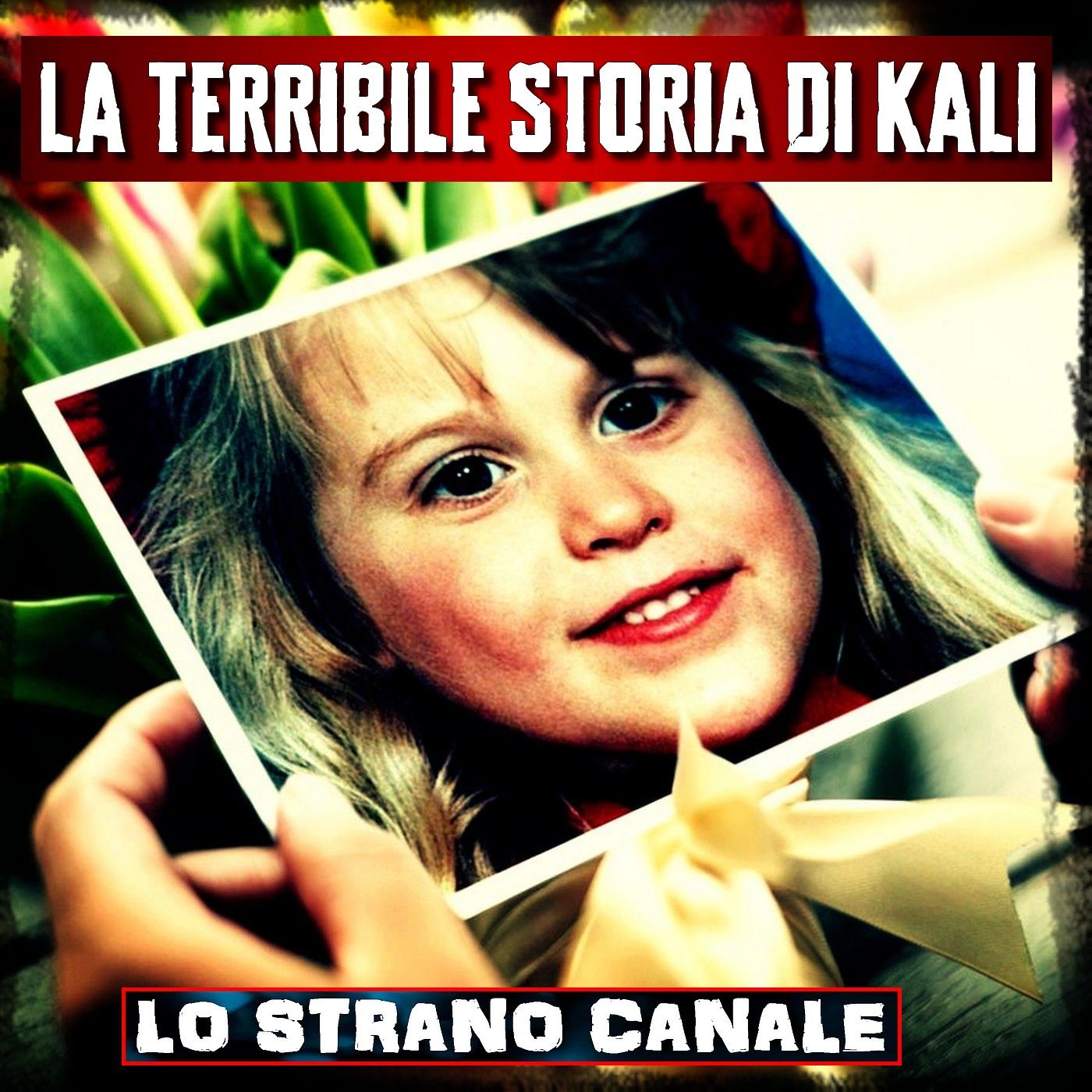 LA TERRIBILE STORIA DI KALI POULTON (Lo Strano Canale Podcast)