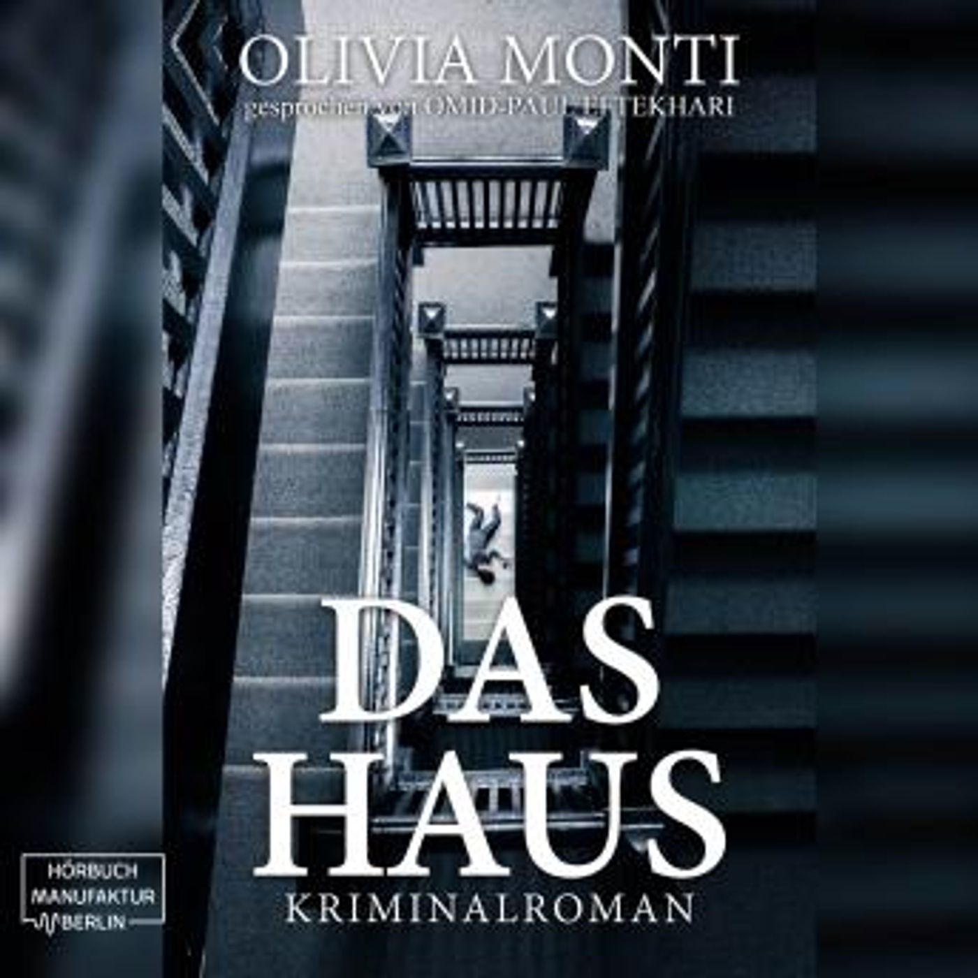 [German] - Das Haus (Ungekürzt) by Olivia Monti episode artwork