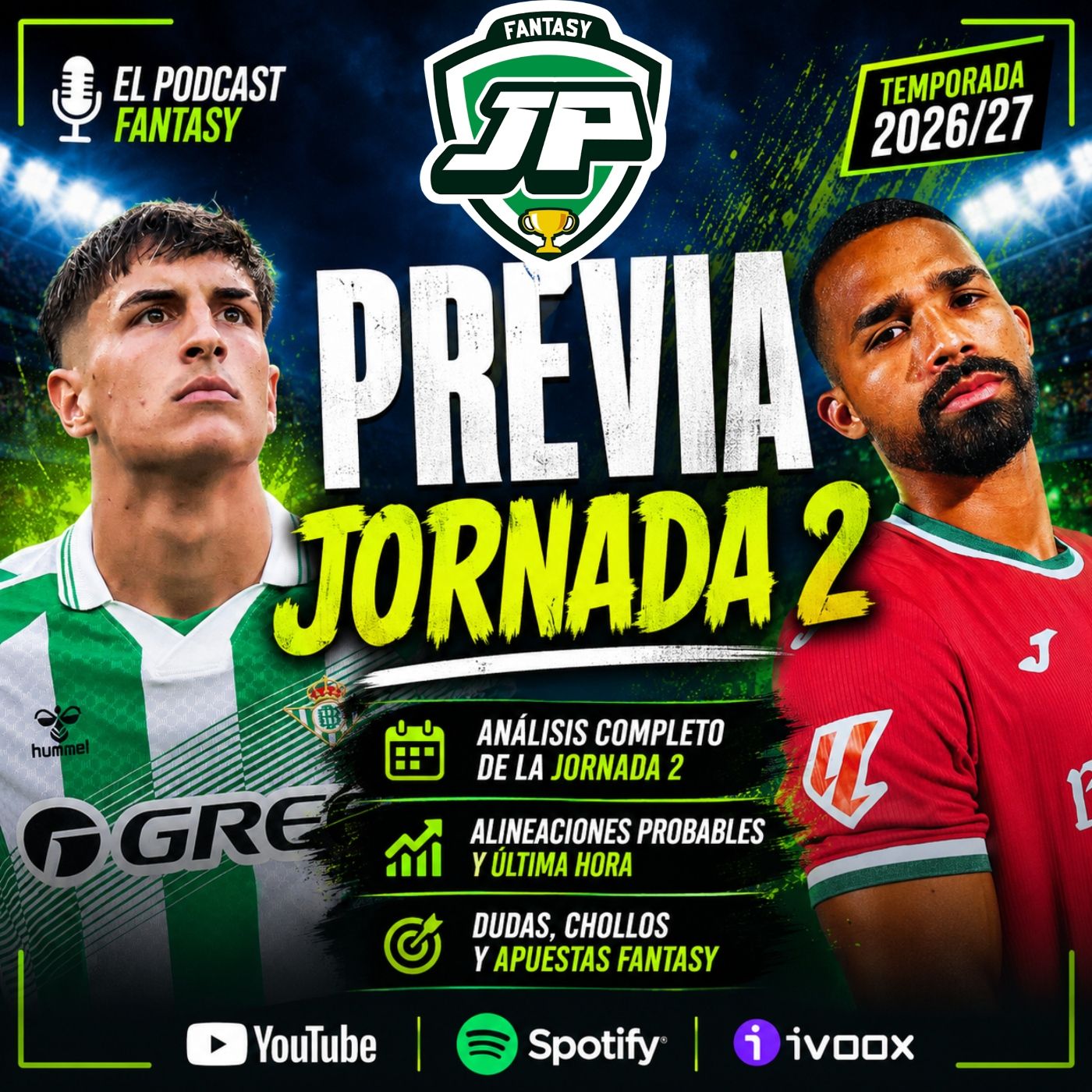 9x07 - PODCAST J2 ⚽ ALINEACIONES, CHOLLOS y APUESTAS FANTASY 2026/27 episode artwork