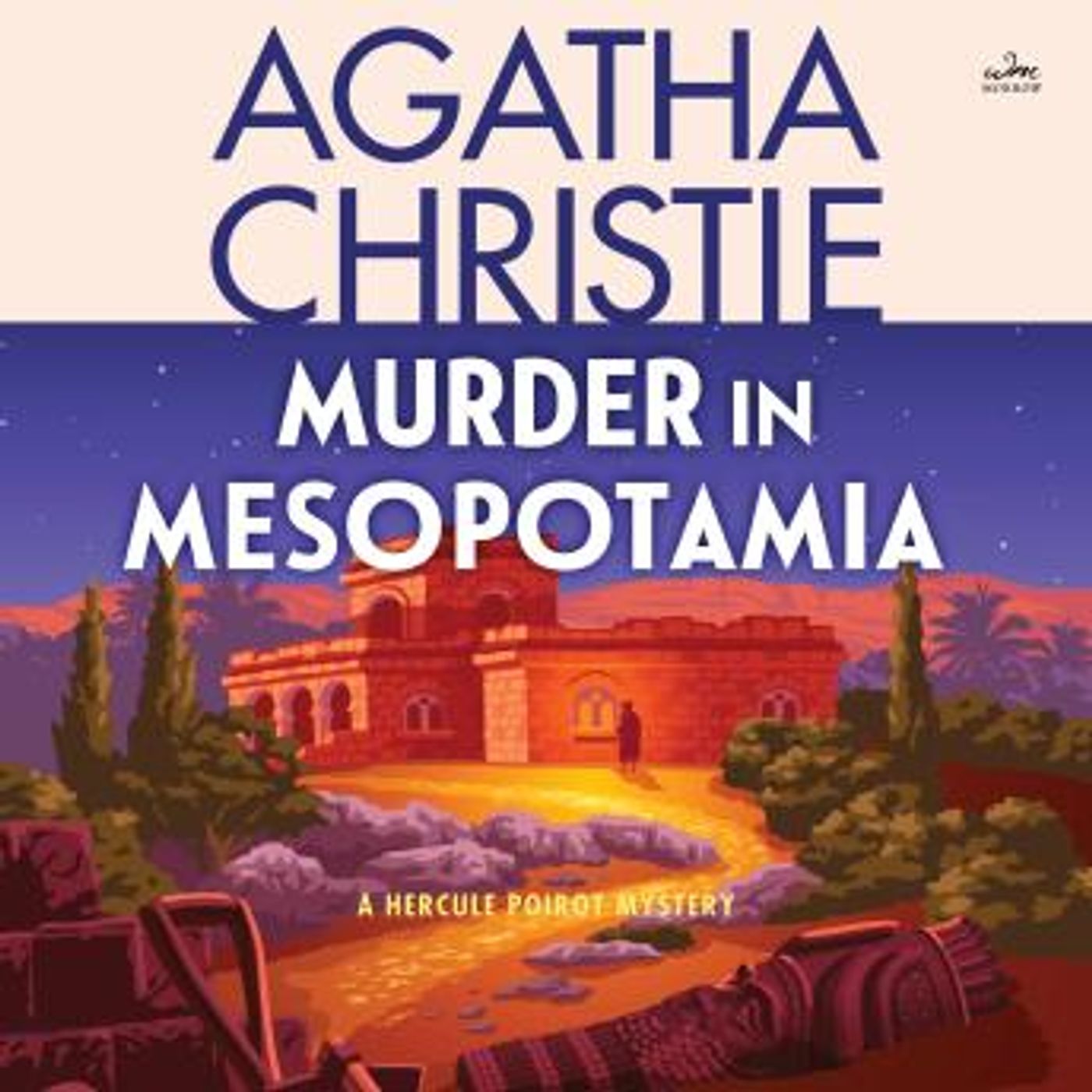 Murder in Mesopotamia: A Hercule Poirot Mystery: The Official Authorized Edition by Agatha Christie episode artwork