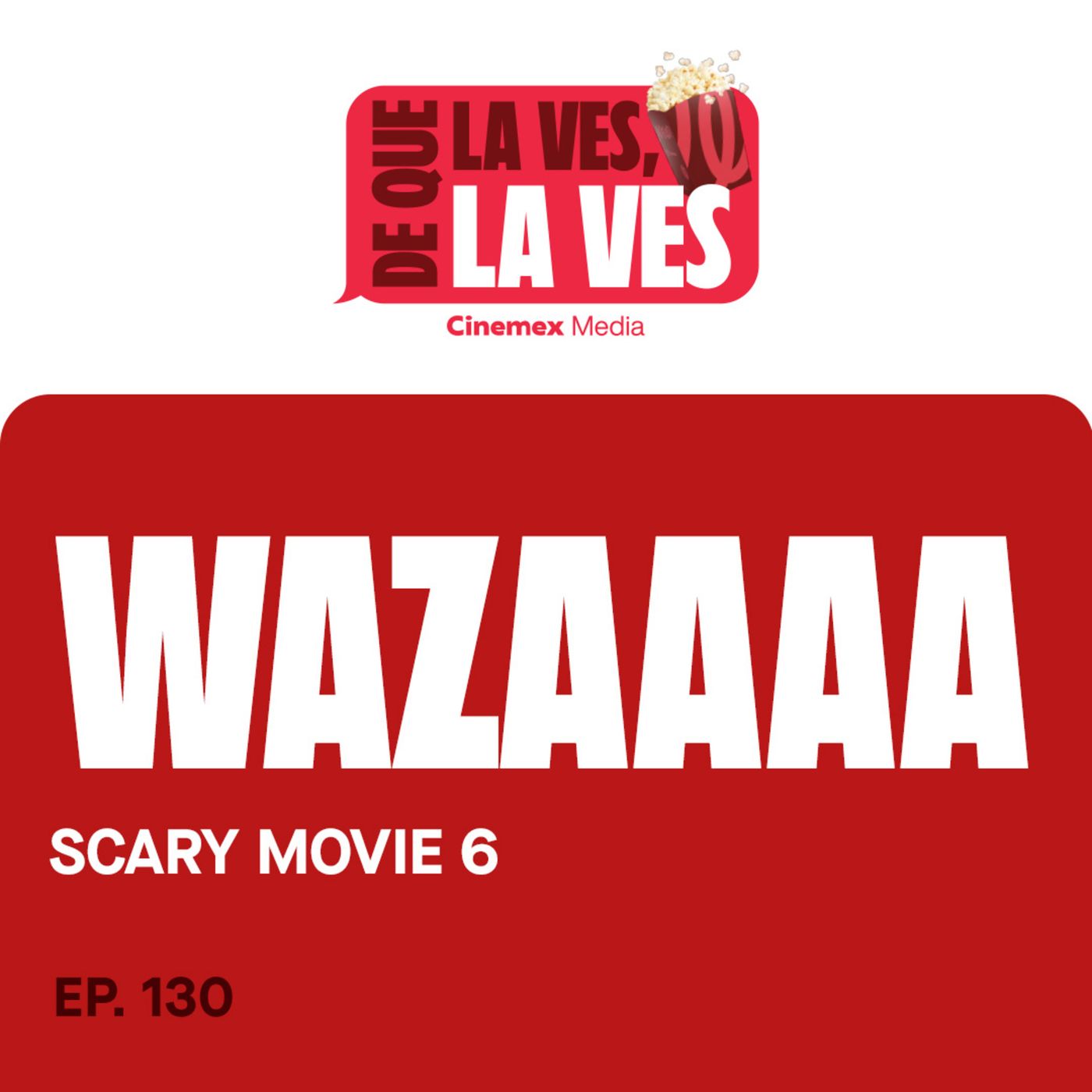 #130. WAZAAAAAA | Scary Movie episode artwork
