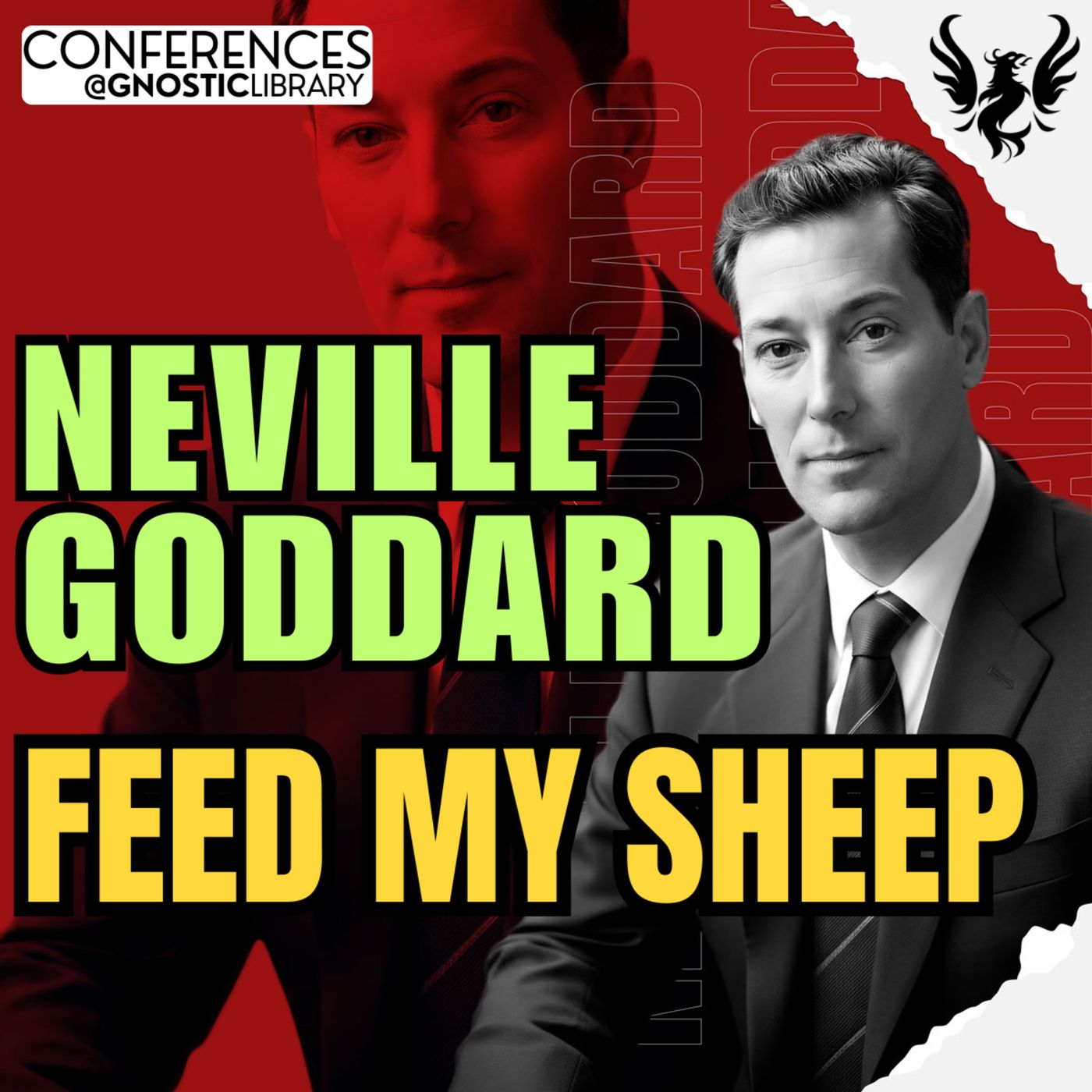 NEVILLE GODDARD ❯ Feed My Sheep 🔥 Full Conference Audio 💫 The Law of Assumption