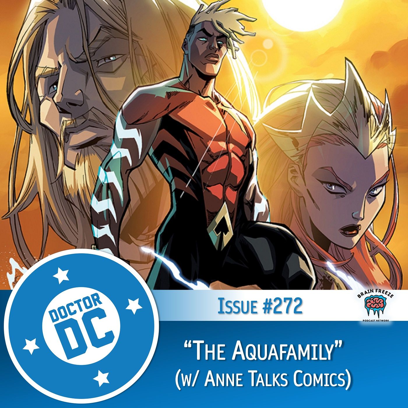 Issue #272 - “The Aquafamily” (w/ Anne Talks Comics) episode artwork