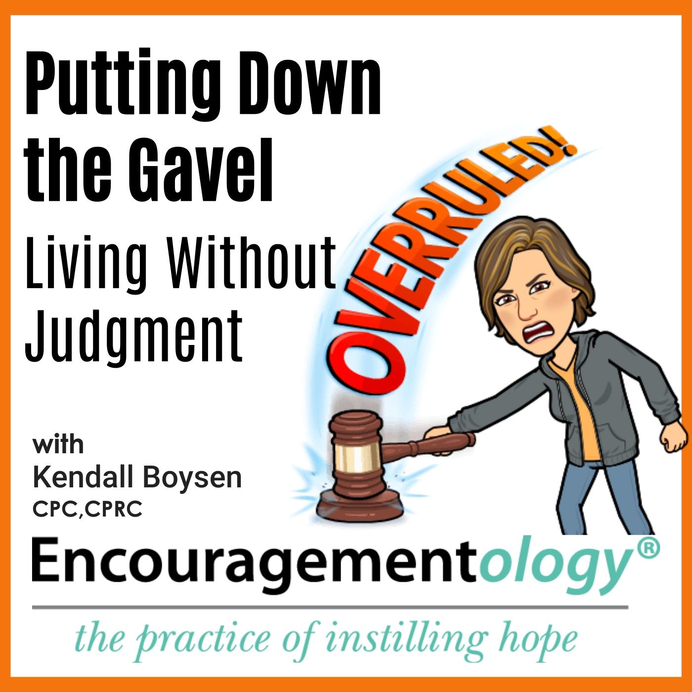 Encouragementology