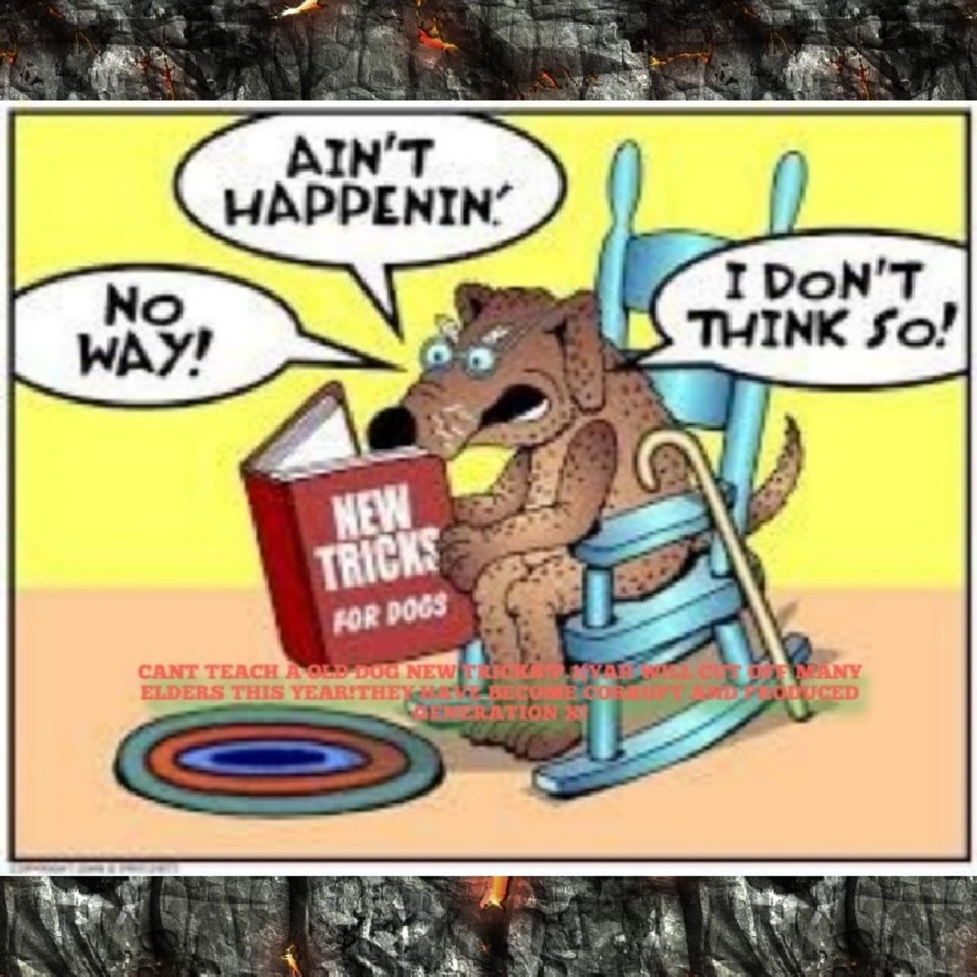 CANT TEACH A OLD DOG NEW TRICKS!P.1(YAH WILL CUT OFF MANY ELDERS THIS YEAR!THEY HAVE BECOME CORRUPT AND PRODUCED GENERATION X! episode artwork
