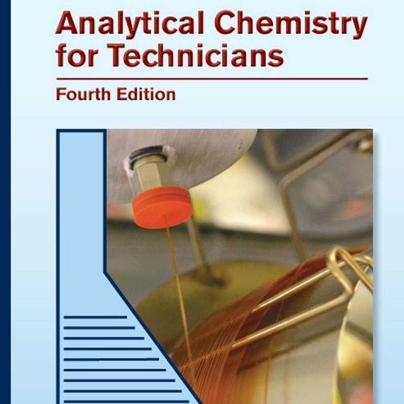 Analytical Chemistry for Technicians