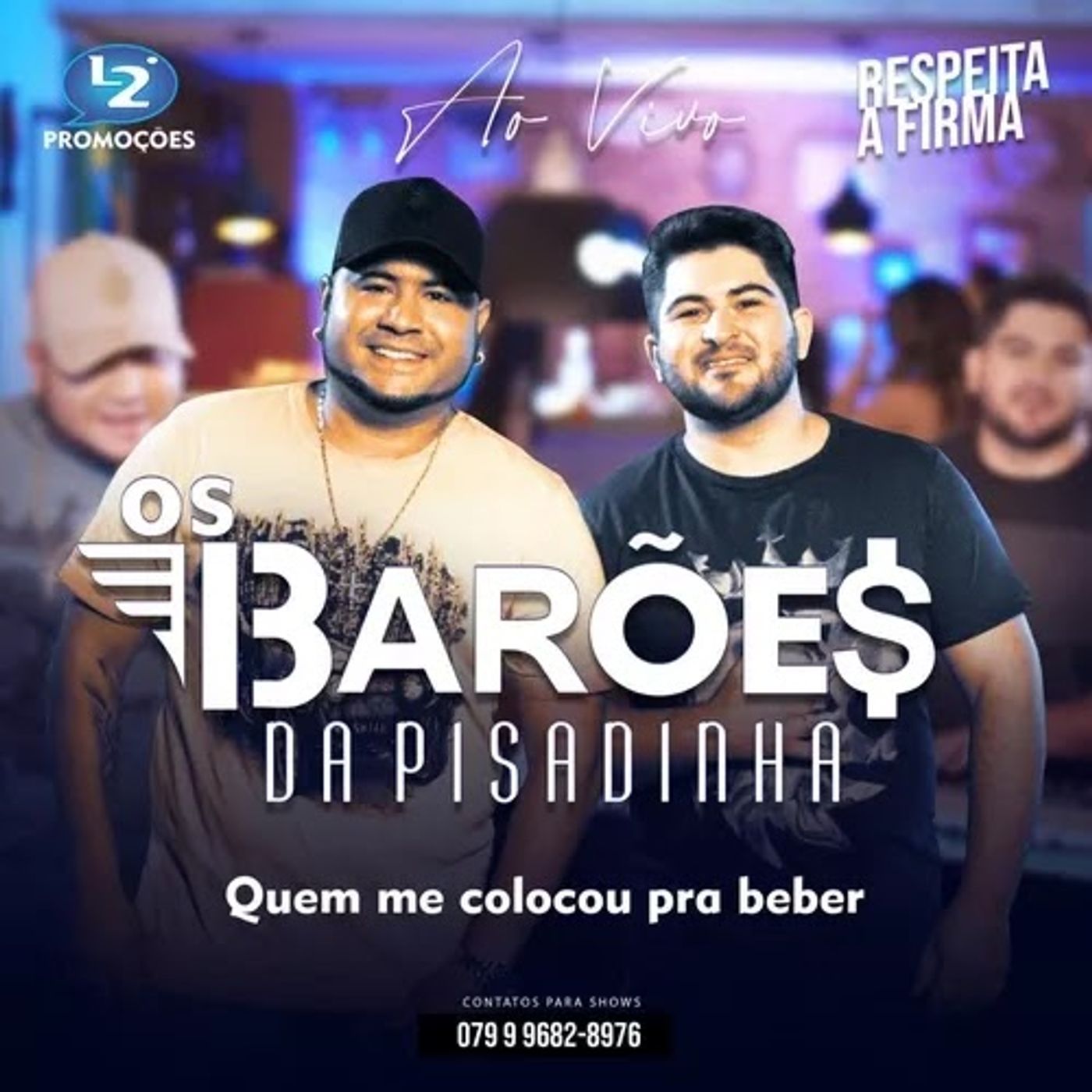 OS BAROES DA PISADINHA