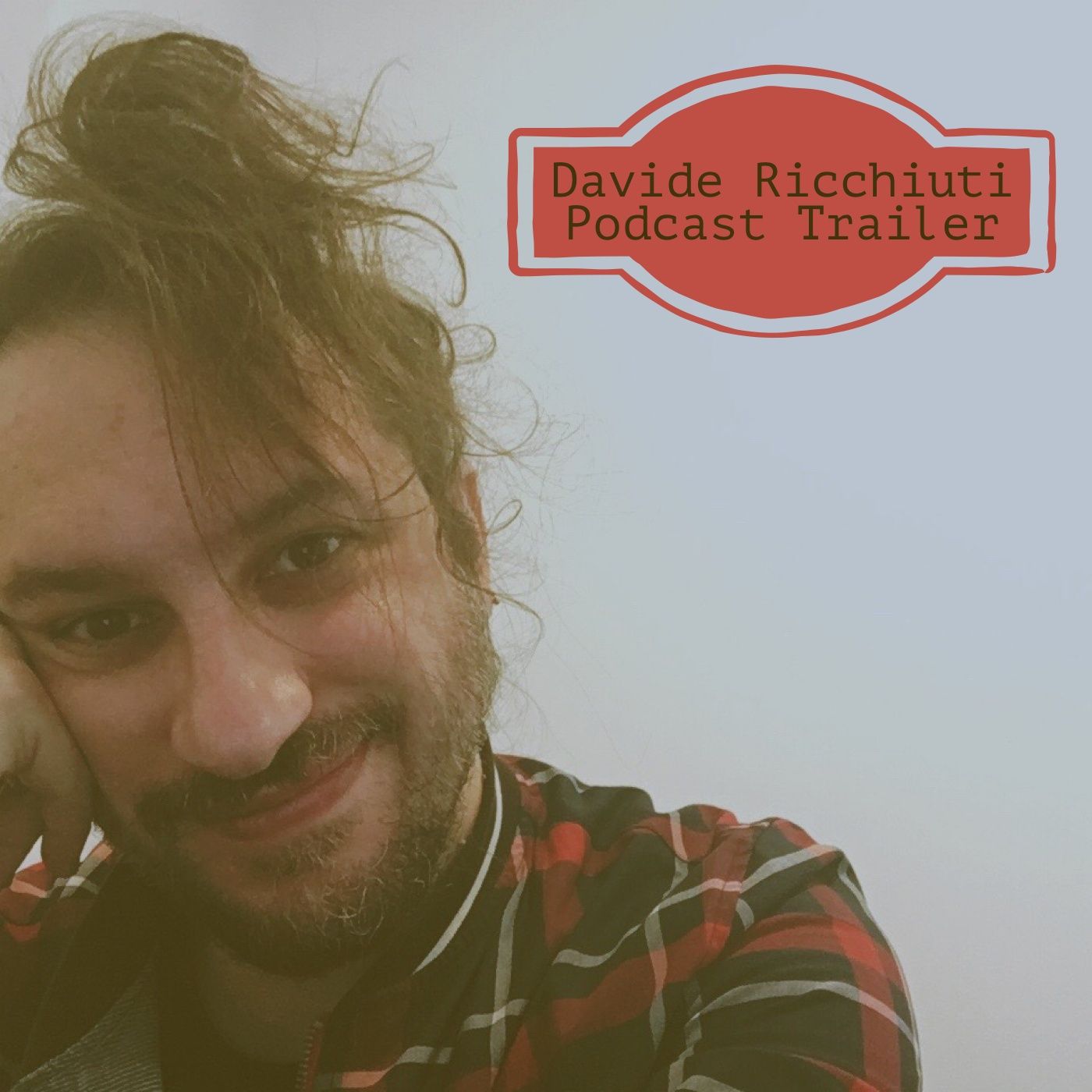Trailer | Podcast | Davide Ricchiuti