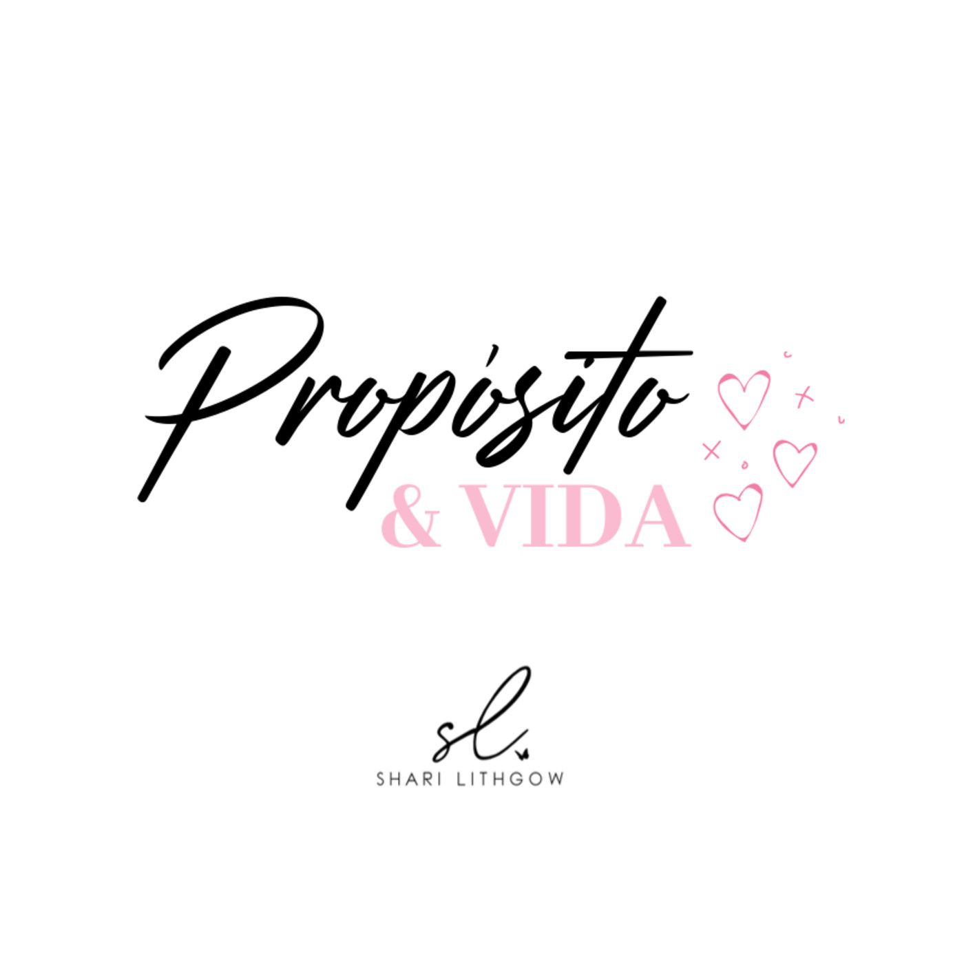 Propósito y Vida