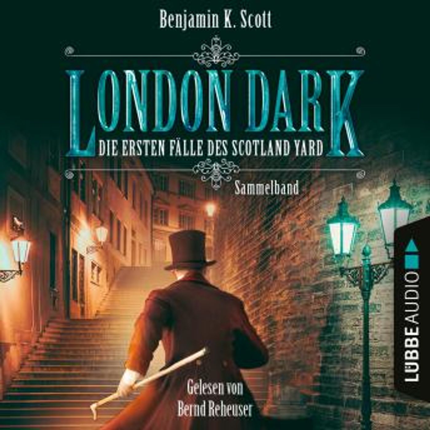 [German] - London Dark - Die ersten Fälle des Scotland Yard, Sammelband: Folge 1-8 (Ungekürzt) by Benjamin K. Scott episode artwork