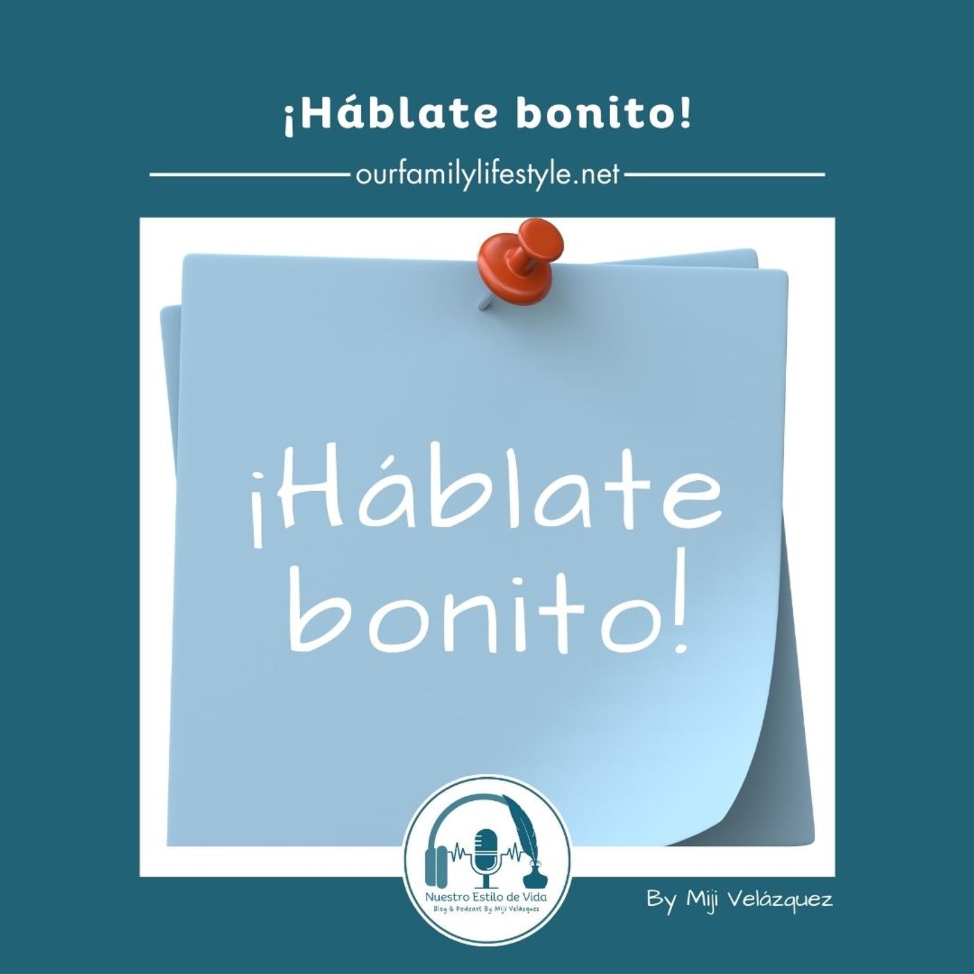 Nuestro estilo de vida