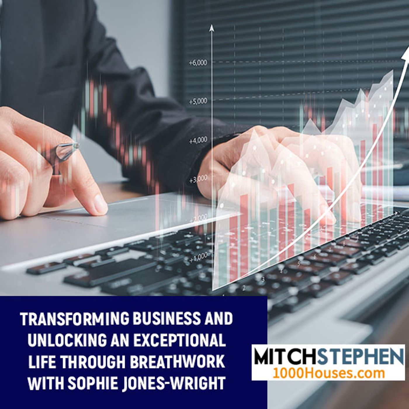 Transforming Business And Unlocking An Exceptional Life Through Breathwork With Sophie Jones-Wright episode artwork