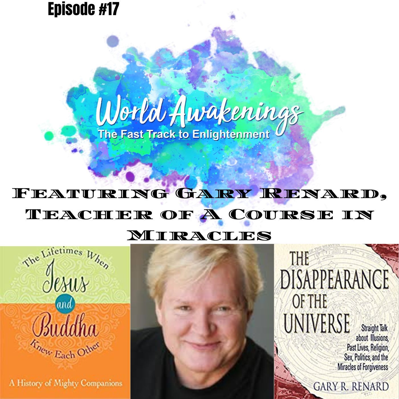 World Awakenings: The Fast Track to Enlightenment
