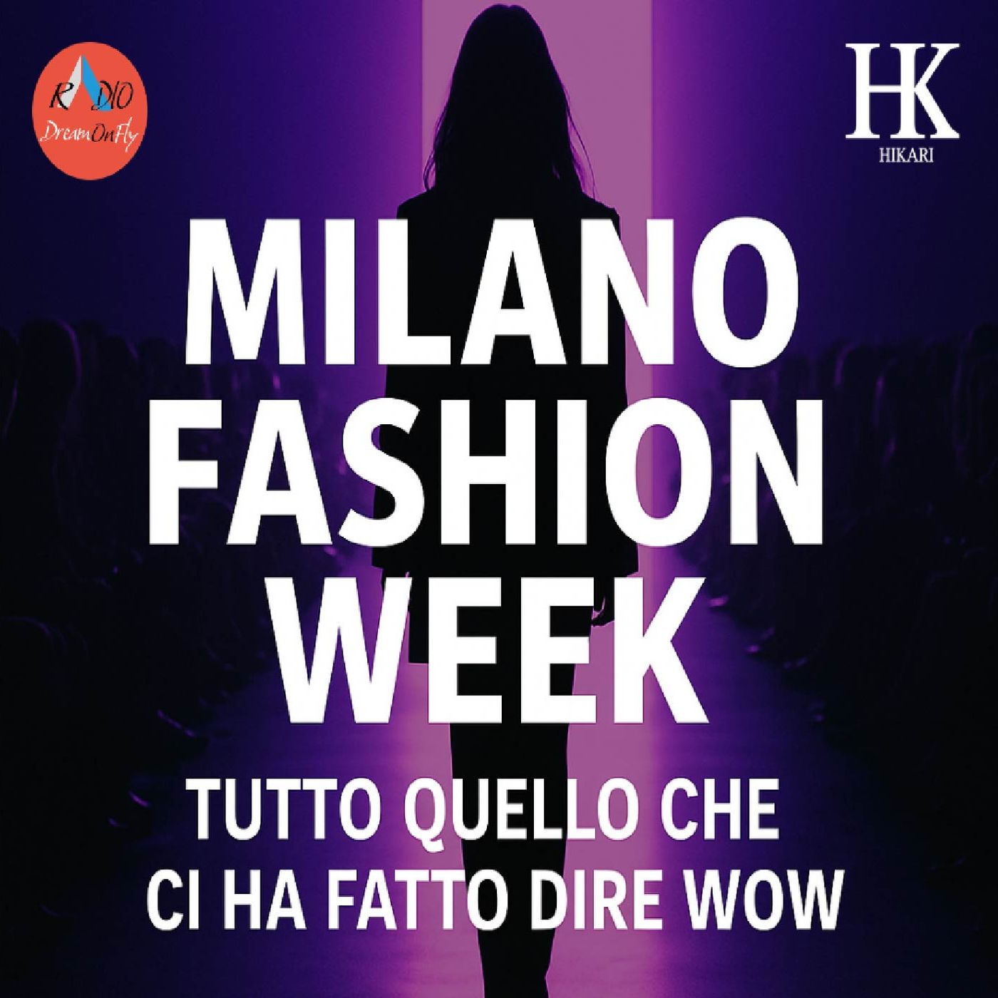 Milano Fashion Week - Tutto Quello che Ci Ha Fatto Dire WOW
