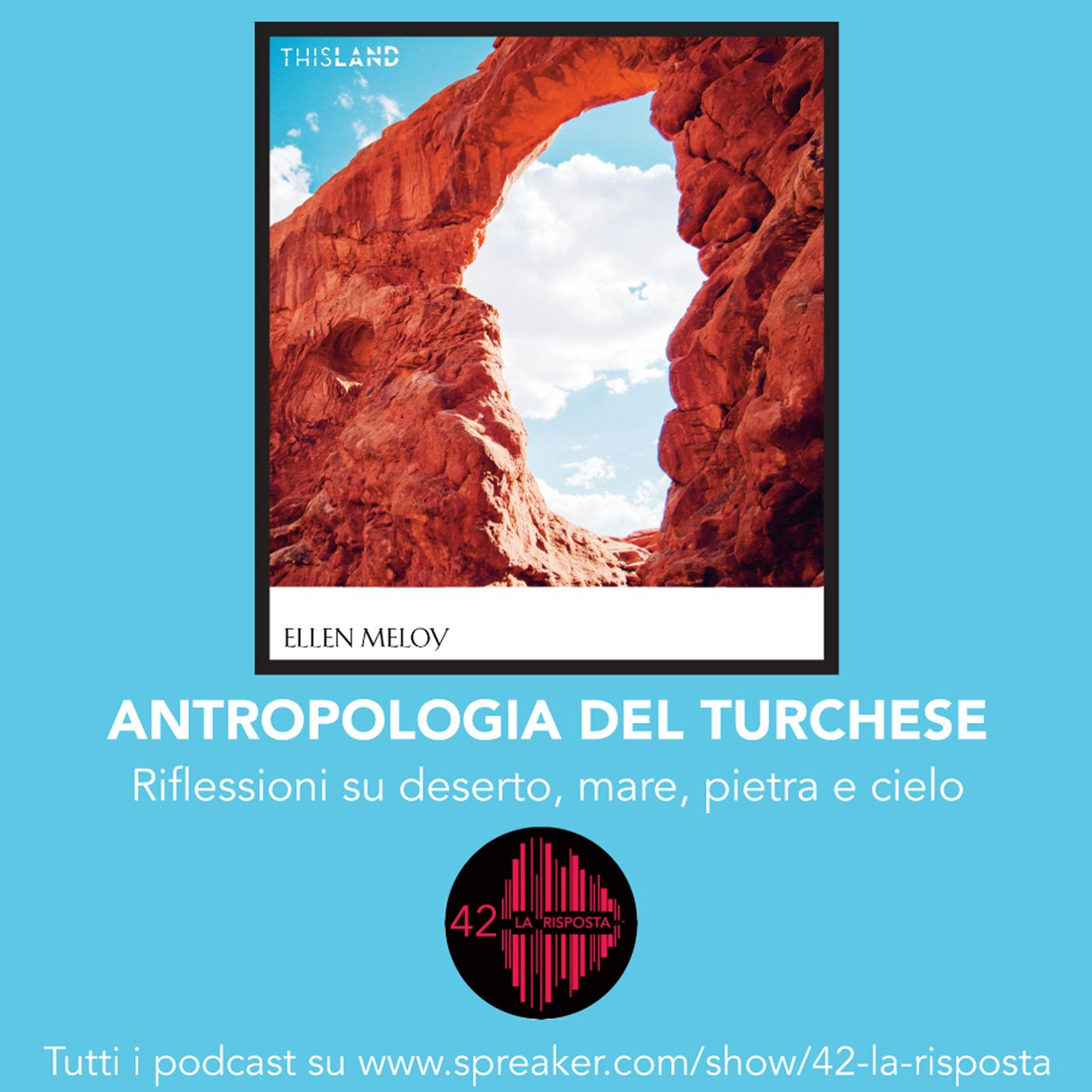 Stagione 7 _ ep. 10: Antropologia del turchese episode artwork