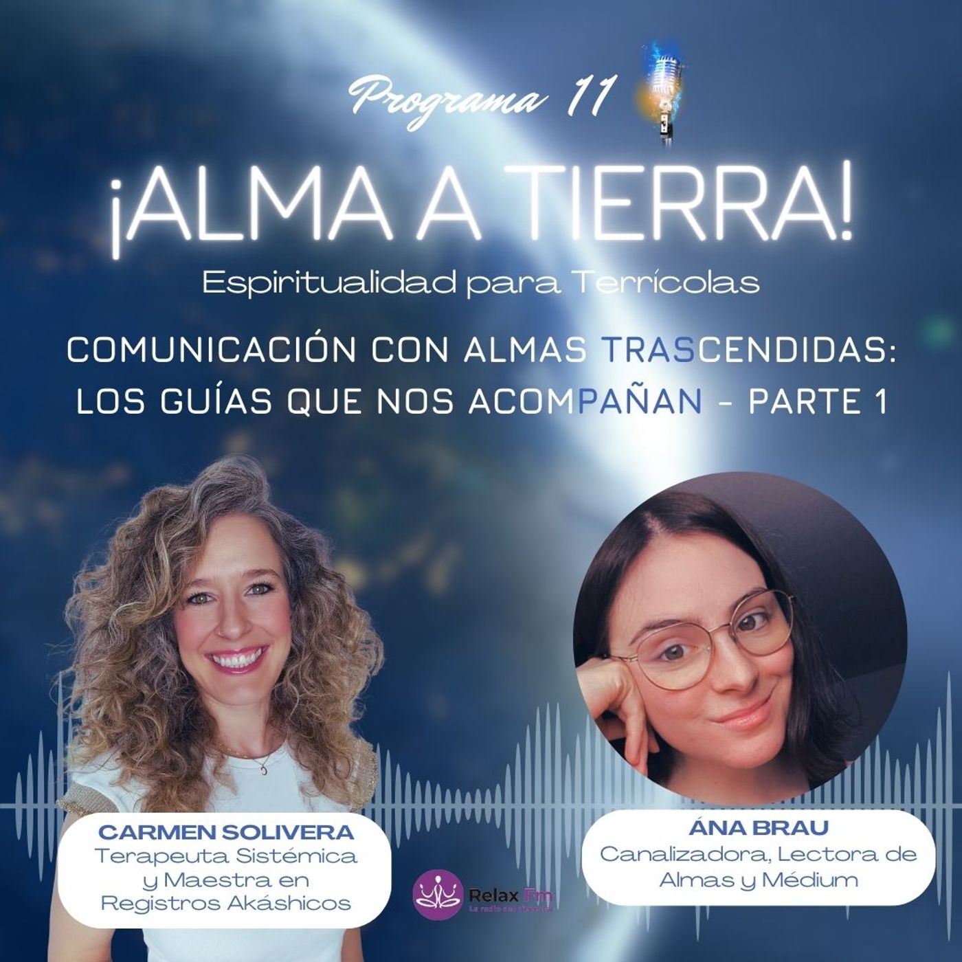 Alma a Tierra! con Carmen Solivera