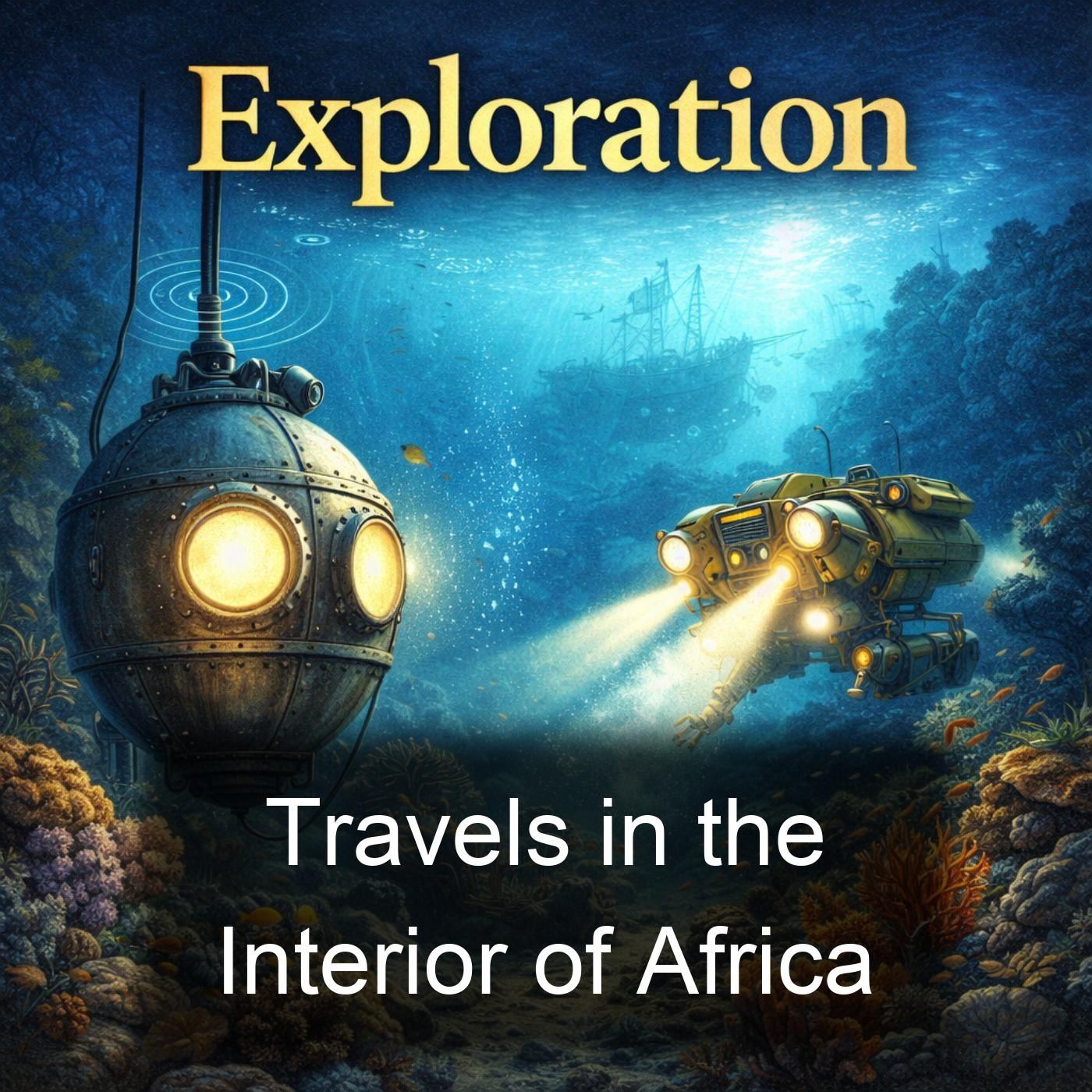 Travels in the Interior of Africa cover art