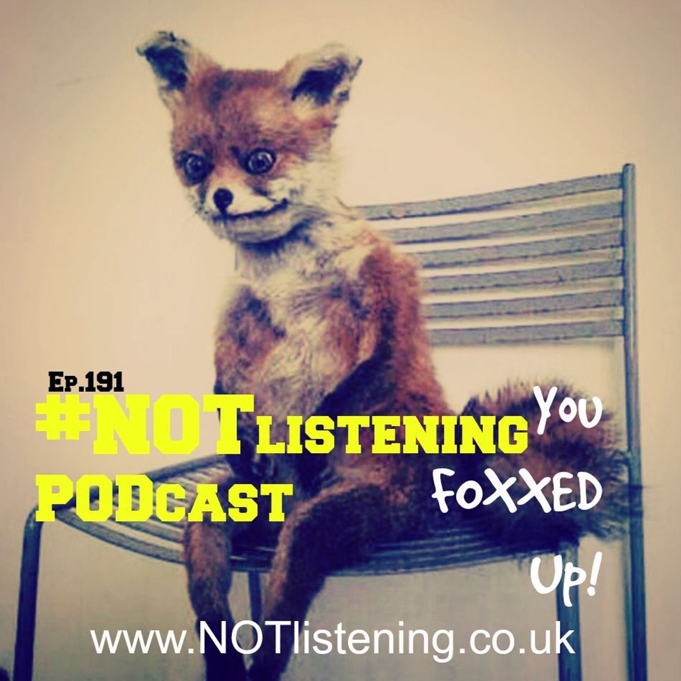 The #NOTlistening Podcast