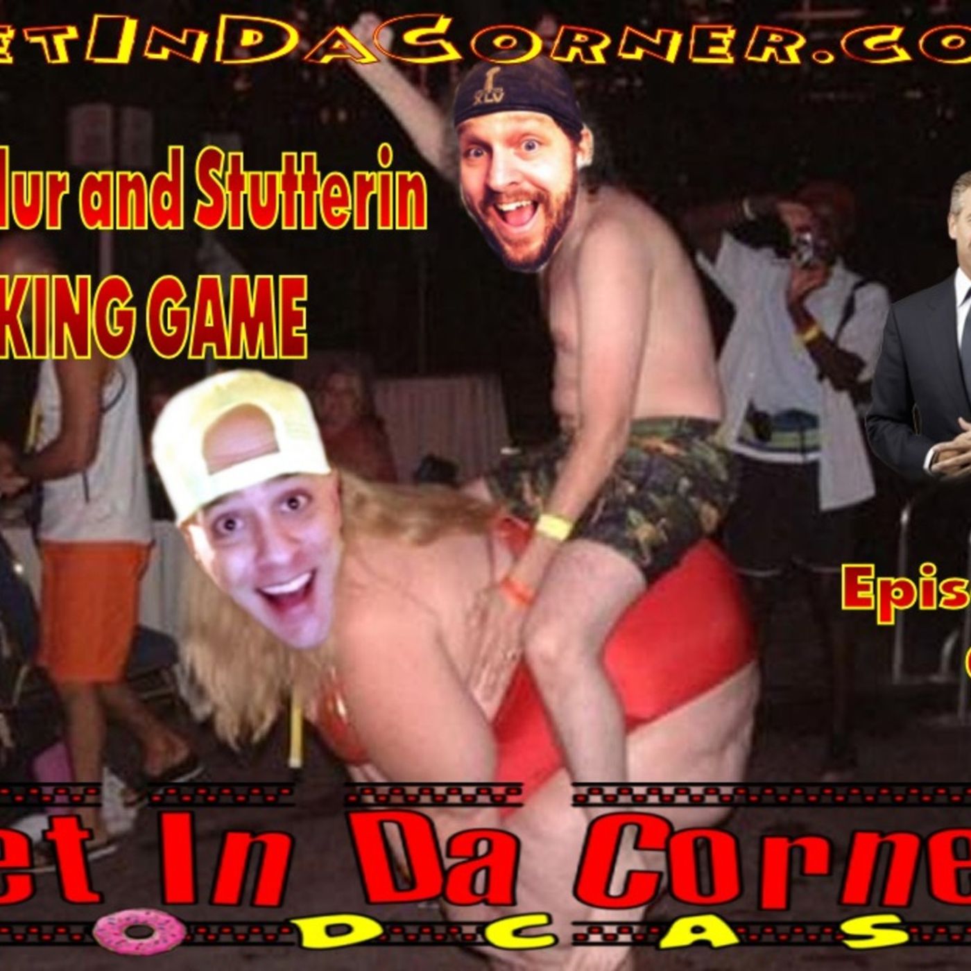 The Slur and Stutterin Drinking Game - Episode 92 episode artwork