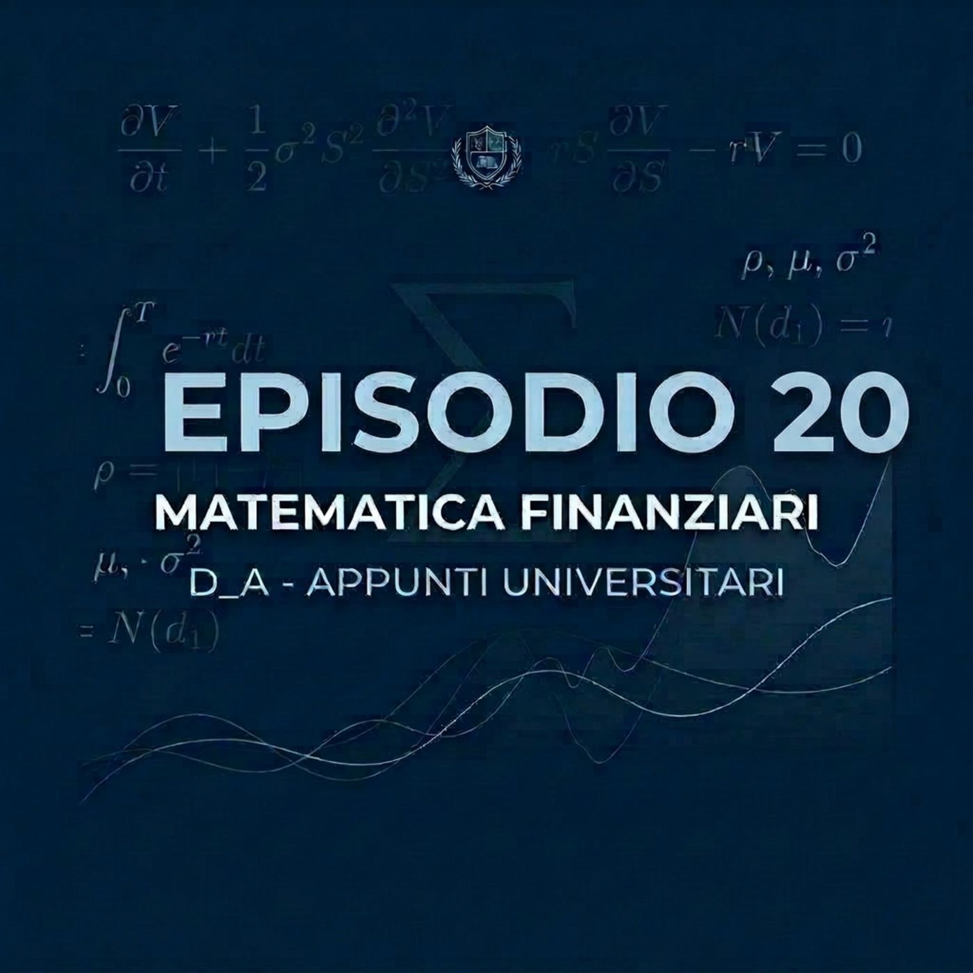 Lezione 20 – Scindibilità delle leggi di sconto: semplice, composto e commerciale | Matematica Finanziaria | D_A – Appunti Universitari episode artwork