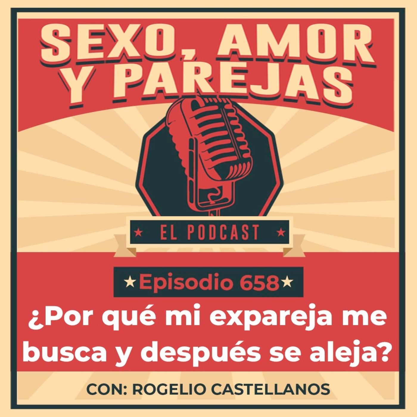 E658 ¿Por qué mi expareja me busca y después se aleja?