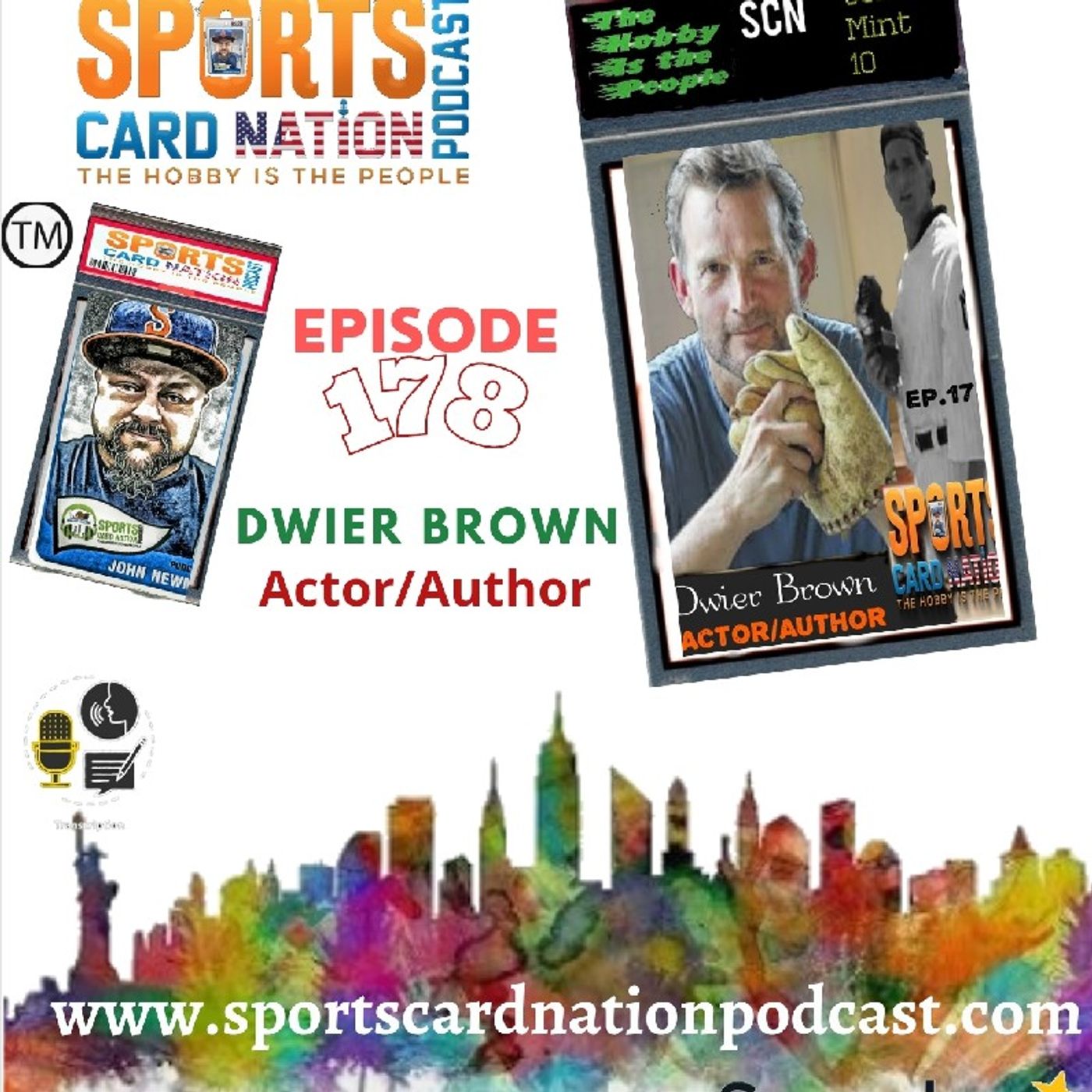 Ep.178 w/Actor Dwier Brown from Field of Dreams