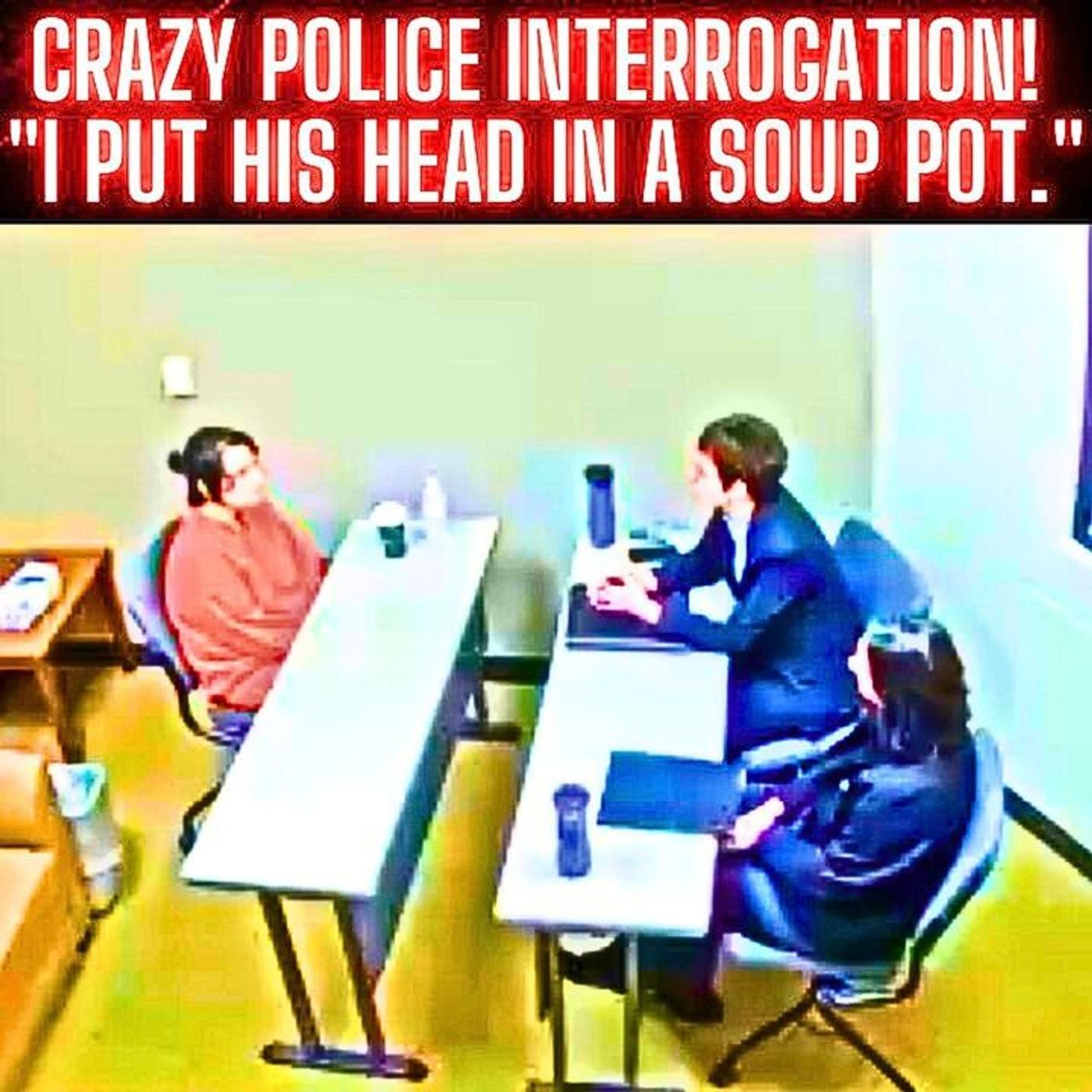 CRAZY Police Interrogation! "I Put His Head In A Soup Pot." True Crime Investigation