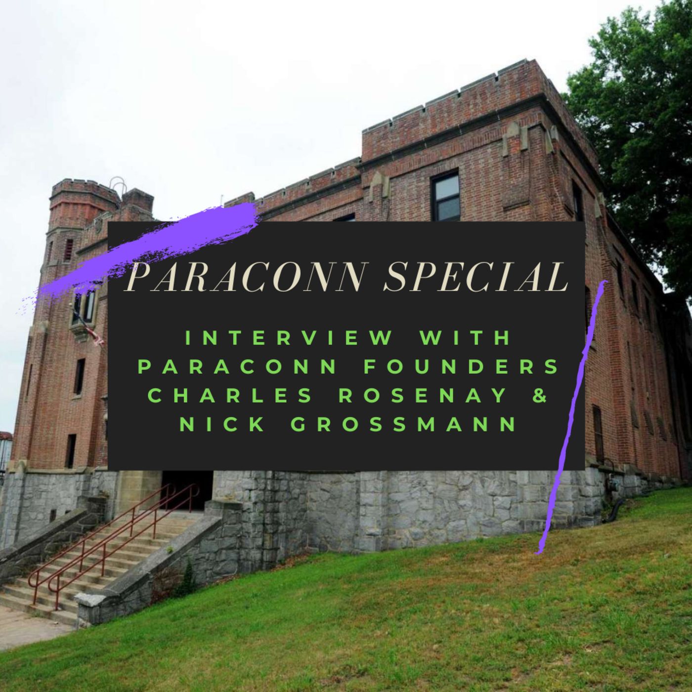 PARACONN SPECIAL: Interview with ParaConn Founders Charles Rosenay & Nick Grossmann Image