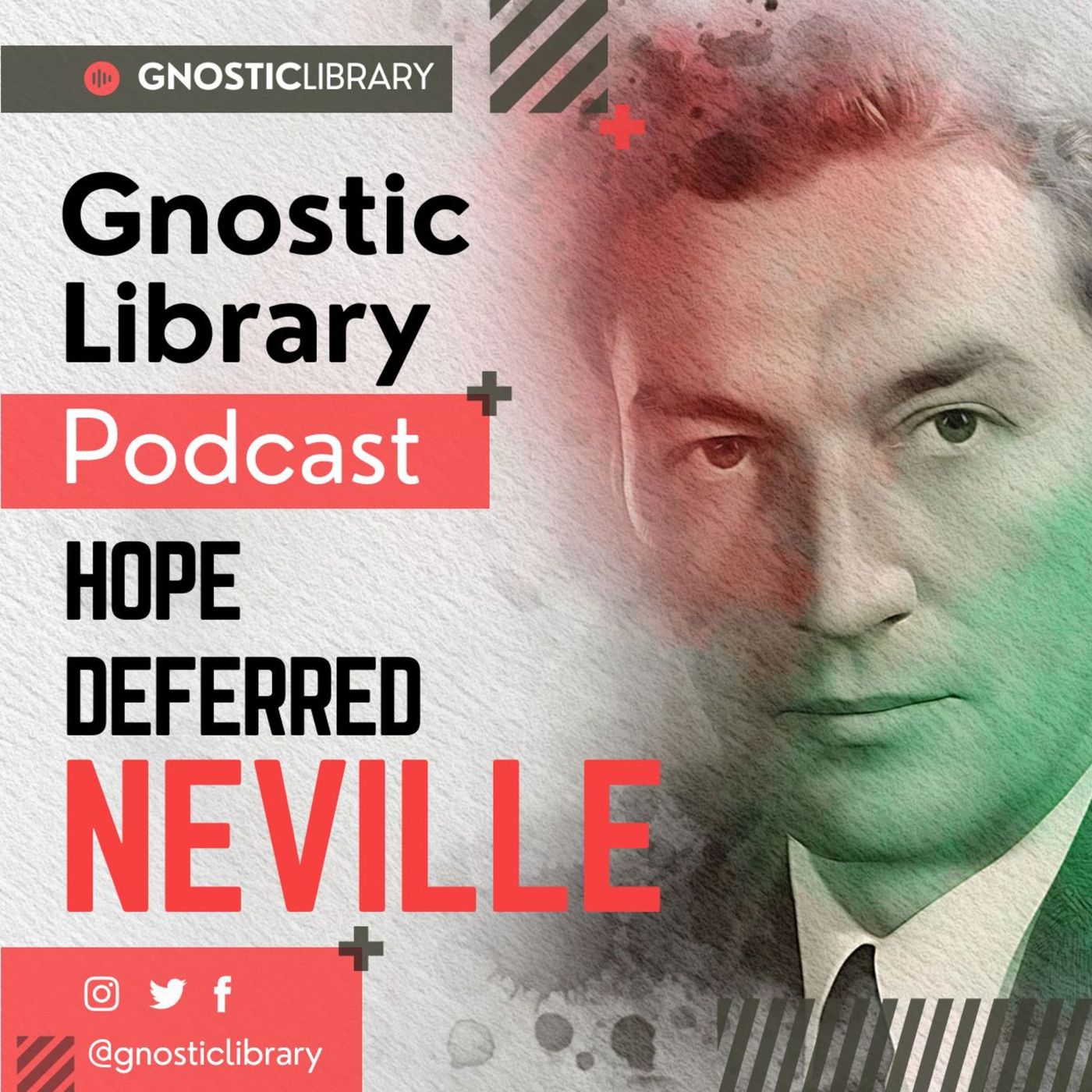 Hope Deferred ❯ Neville Goddard ❯ Original Recording