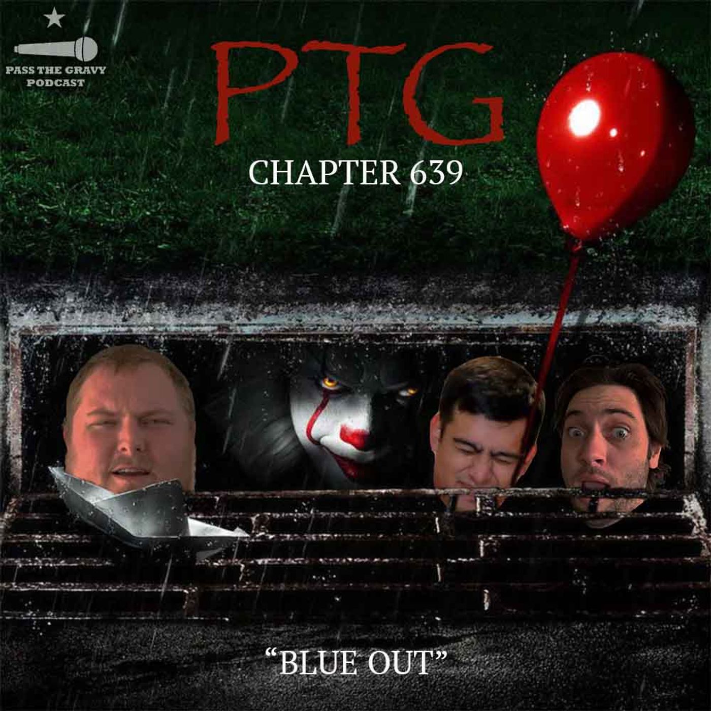 Pass The Gravy #639: Blue Out episode artwork