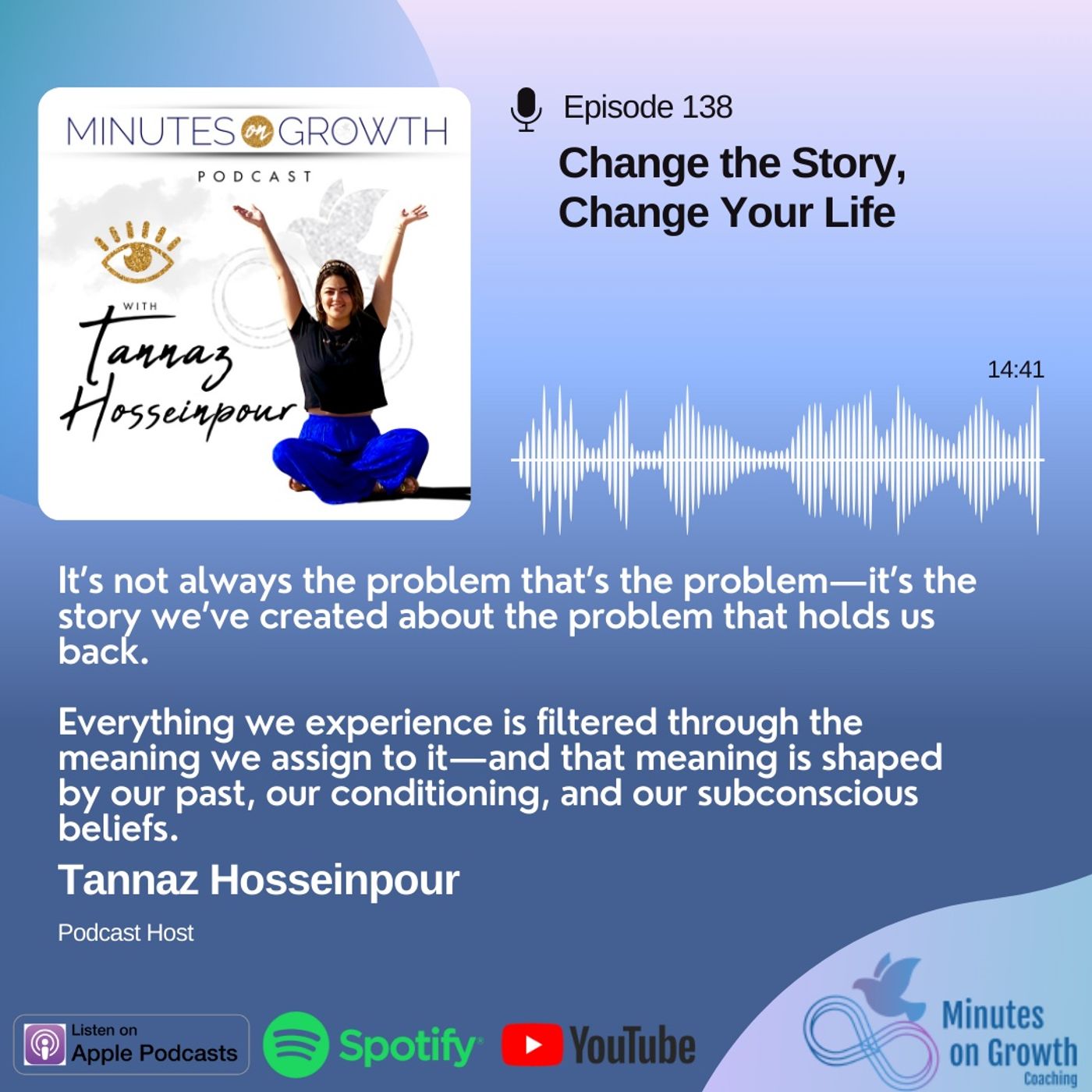 Episode 138: Change the Story, Change Your Life episode artwork