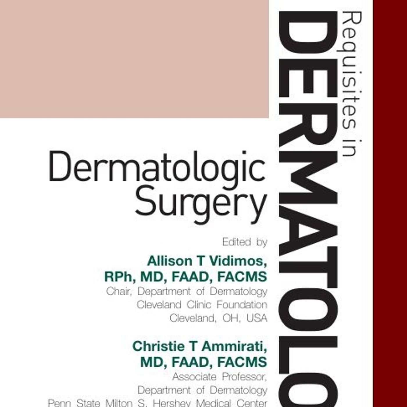 Requisites in Dermatology: Dermatologic Surgery episode artwork