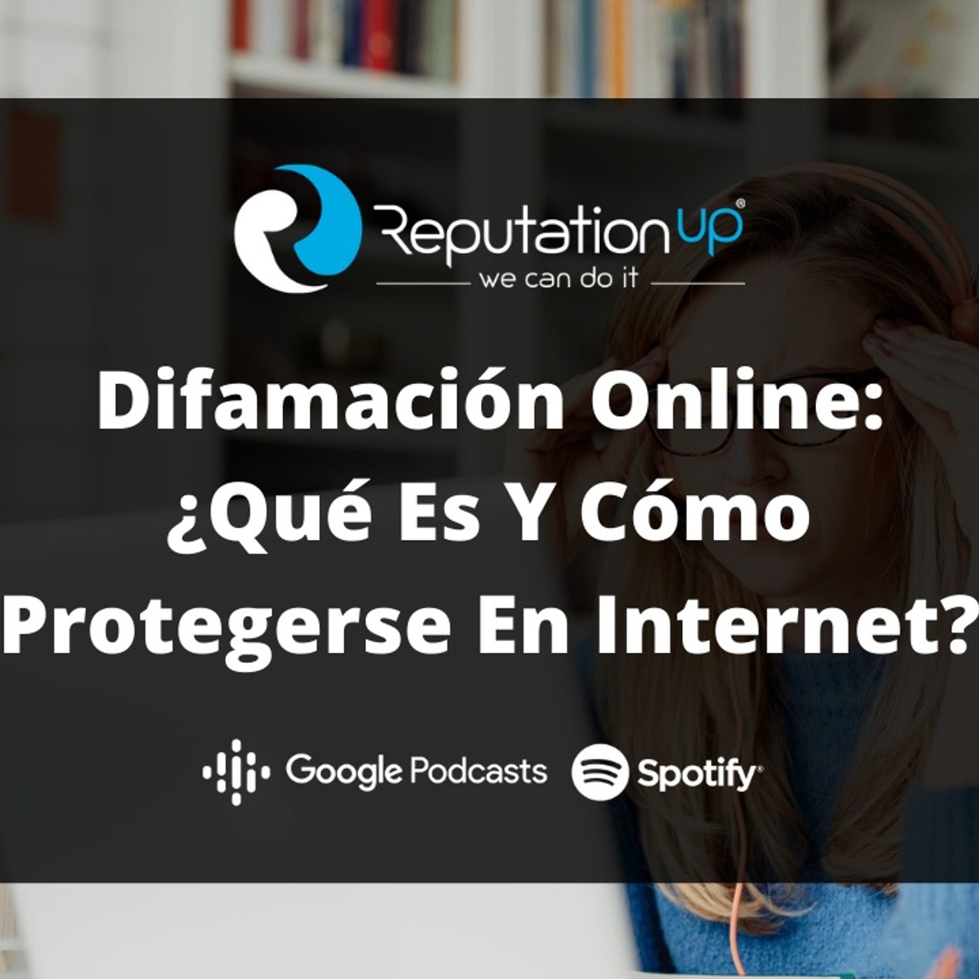 ReputationUP ⭐️⭐️⭐️⭐️⭐️ Global Leader In Online Reputation Management And Digital Privacy 🌎 🌍 🌏