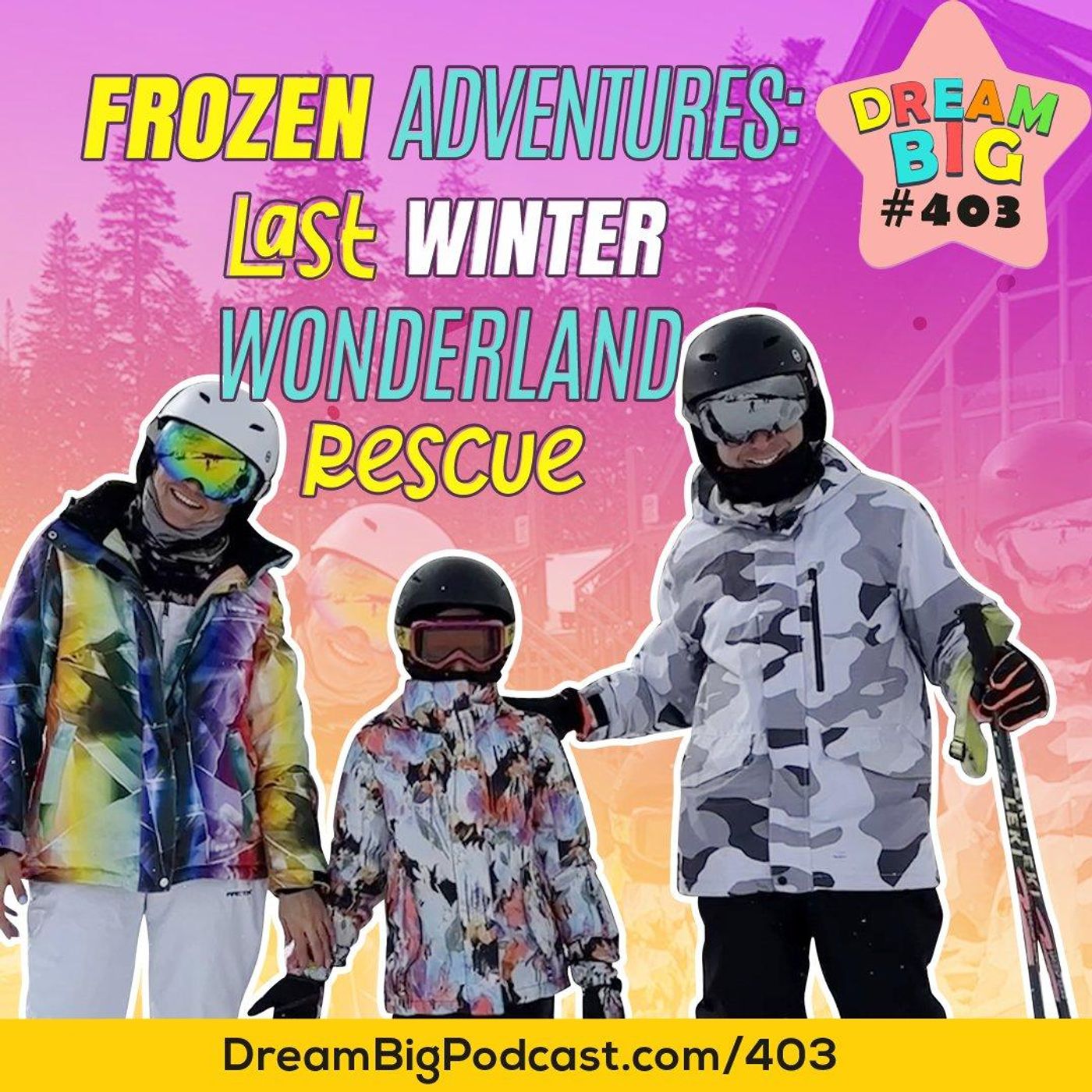 Dream Big Podcast for Kids