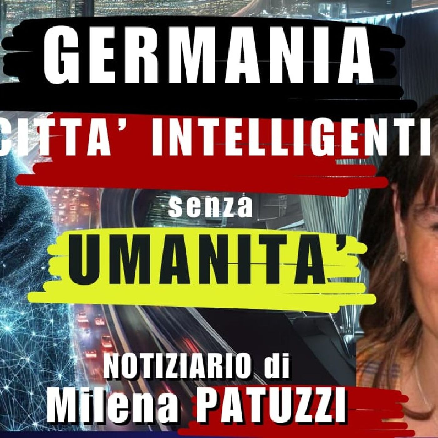 GERMANIA: città INTELLIGENTI senza UMANITÀ episode artwork