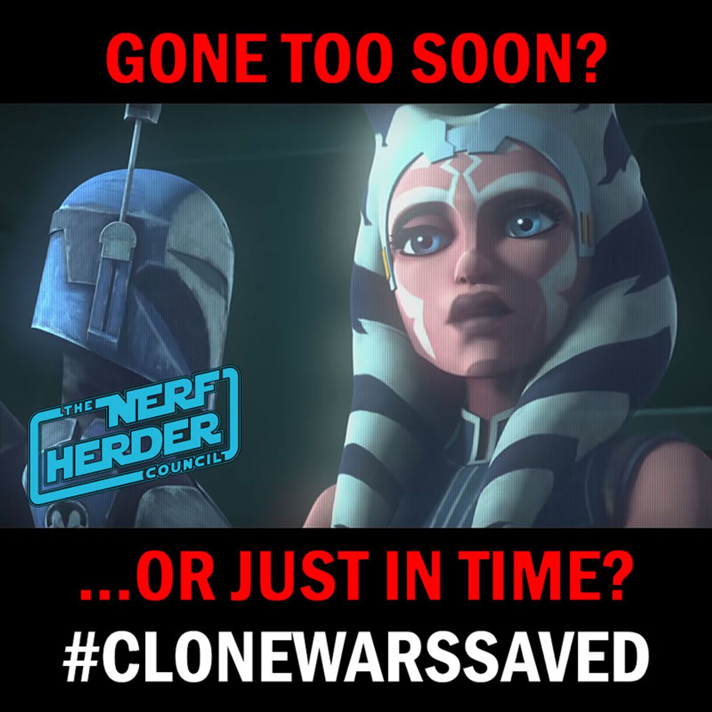 "The Clone Wars" Retrospective: Do We Need More? - NHC: July 22, 2018 episode artwork