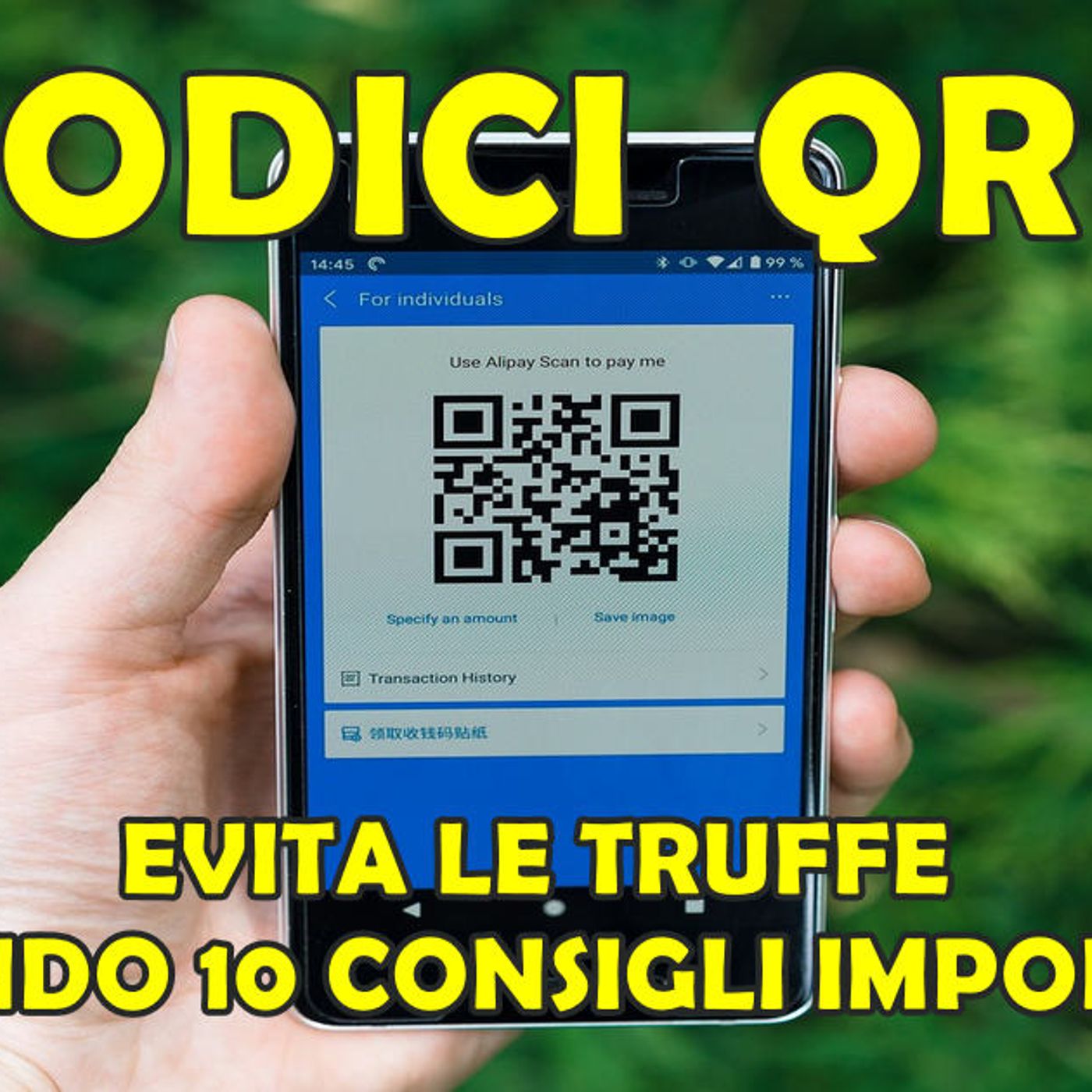 CODICI QR : EVITA LE TRUFFE SEGUENDO 10 CONSIGLI IMPORTANTI CHE TUTTI DOVREBBERO CONOSCERE episode artwork