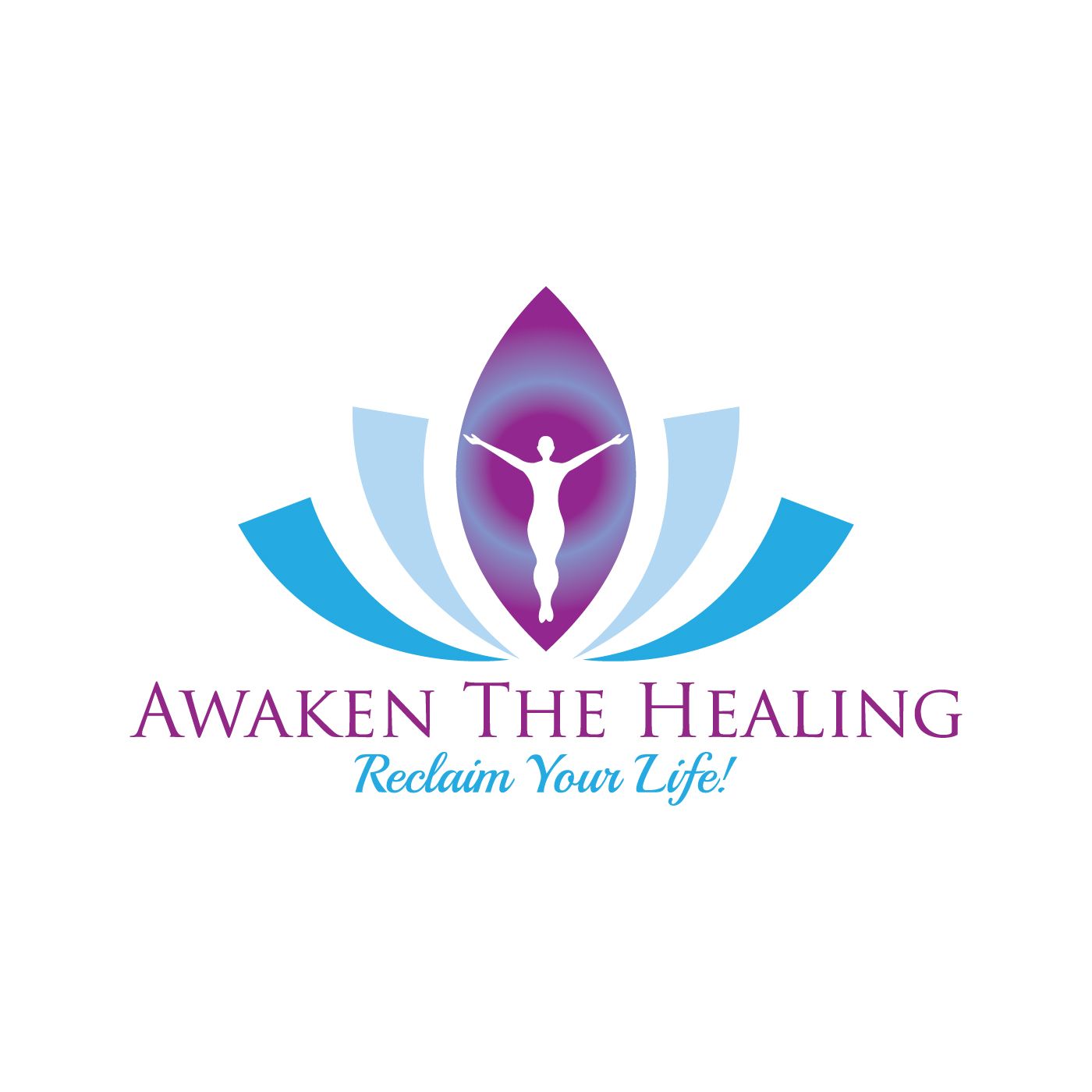 Awaken The Healing ~ Reclaim Your Life!