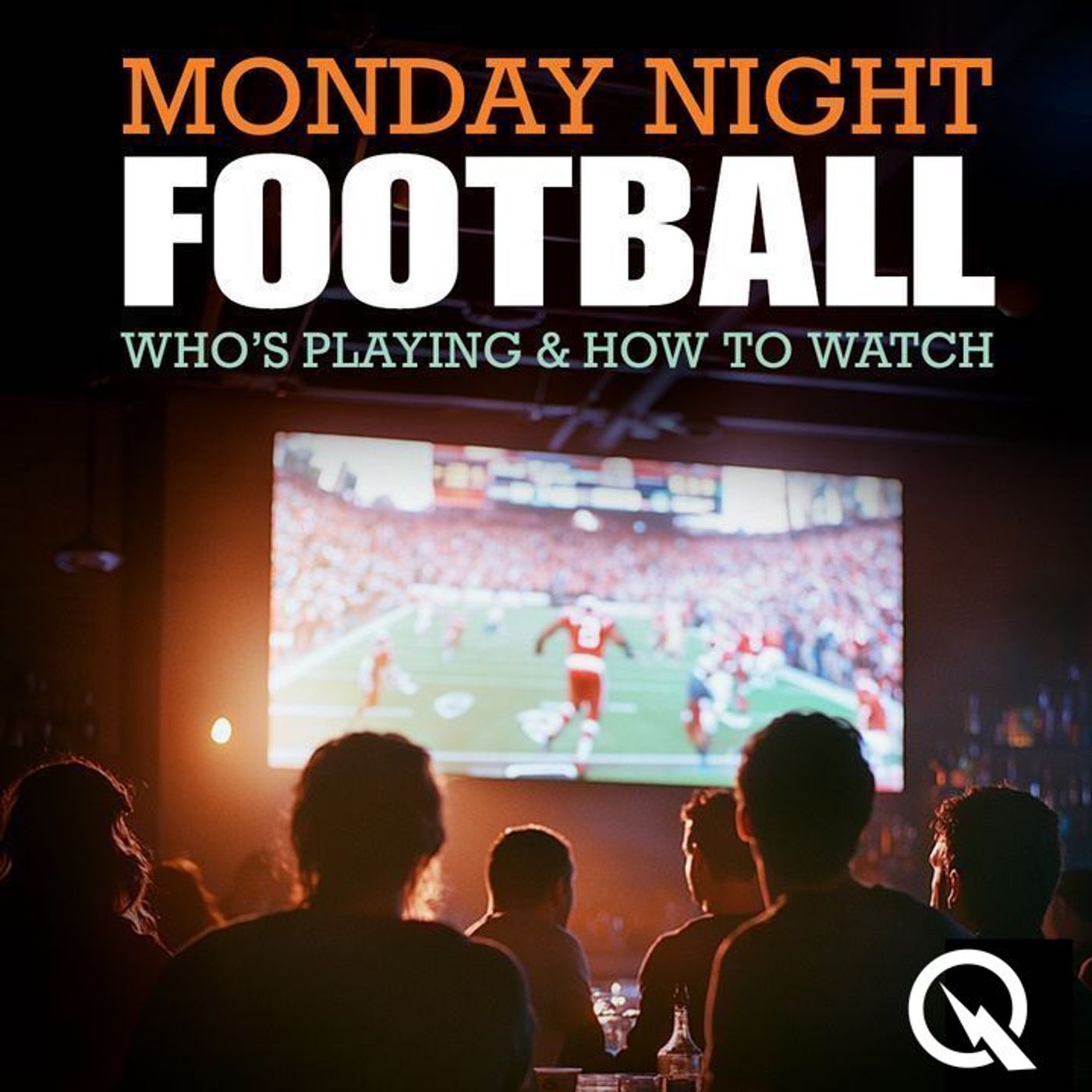 Monday Night Football- Who's Playing and How to Watch
