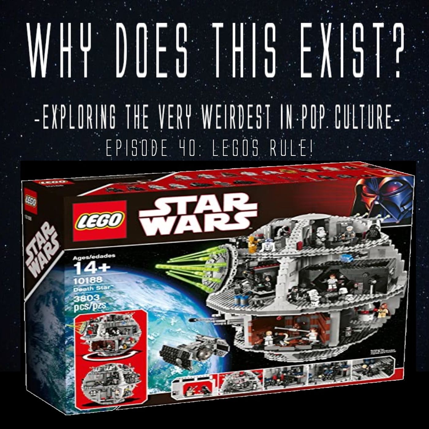 Episode 40: LEGOs Rule!!! episode artwork
