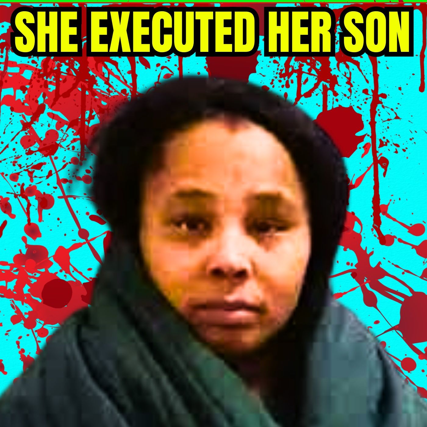 She Executed Her Son... Then Played the Victim