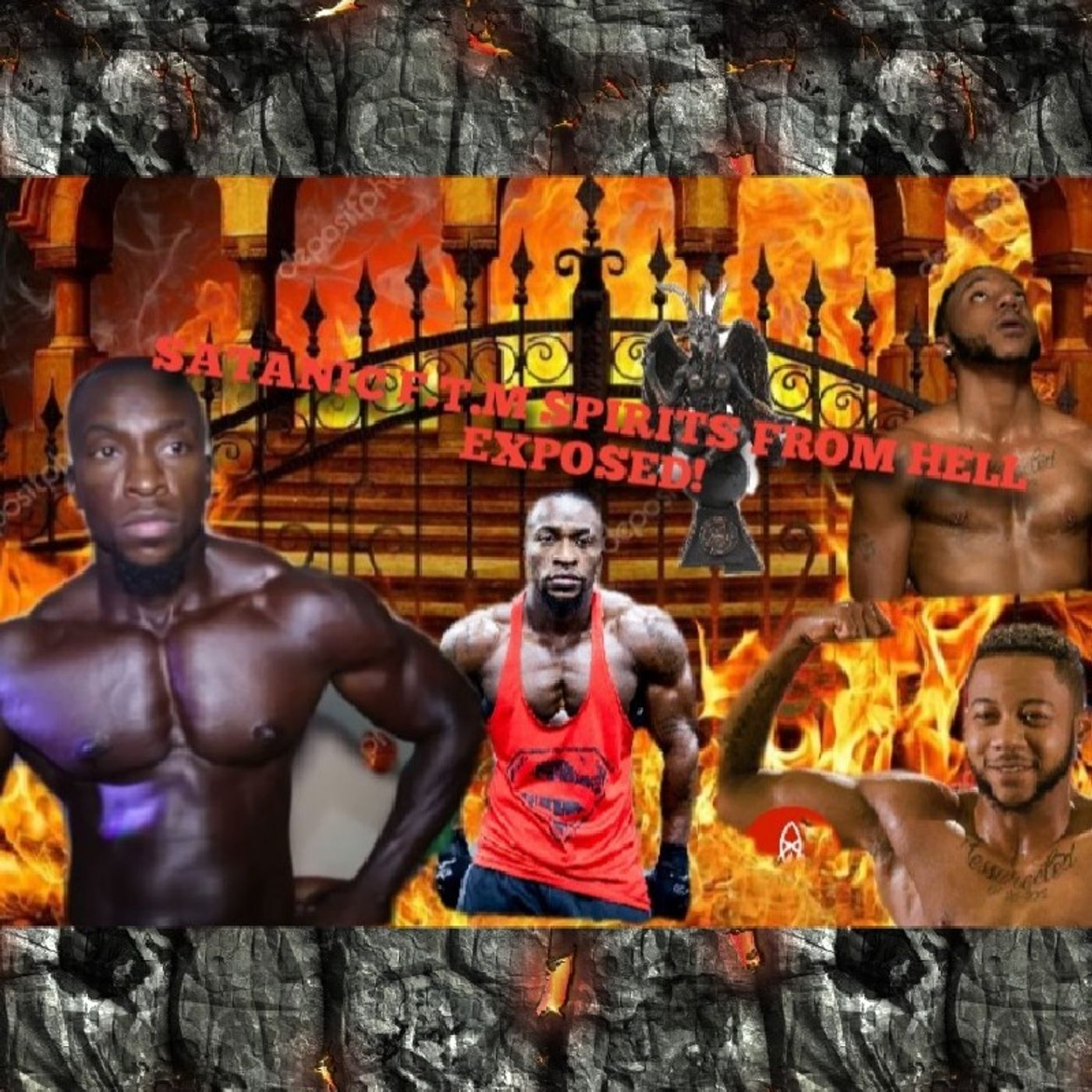 SATANIC F.T.M SPIRITS R DIRECT FROM HELL AND HAVE TOUCHED MANY WOMAN EXPOSED! episode artwork