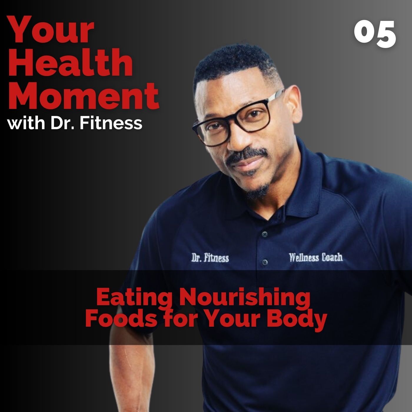 Your Health Moment with Dr. Fitness