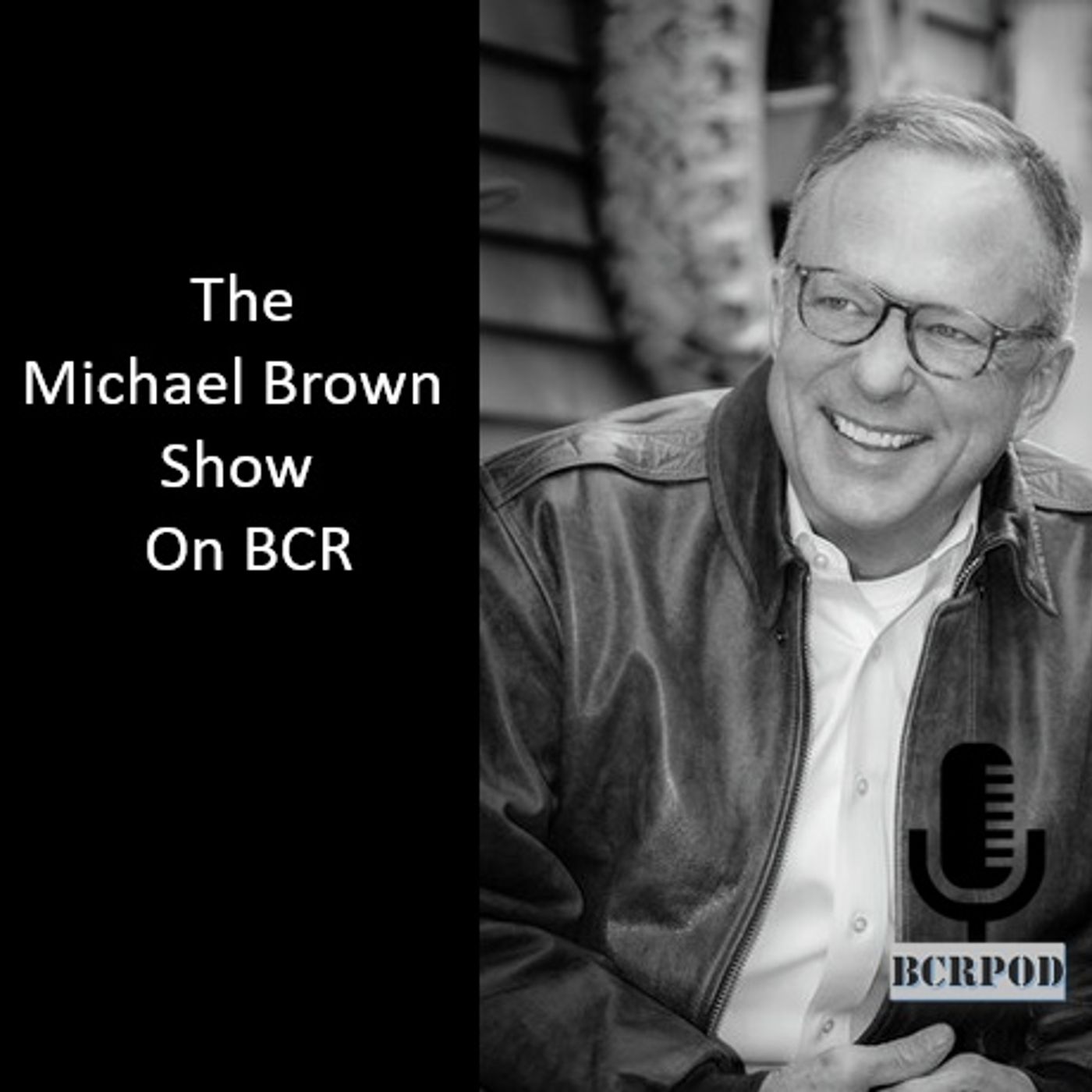 The Michael Brown Show on BCR
