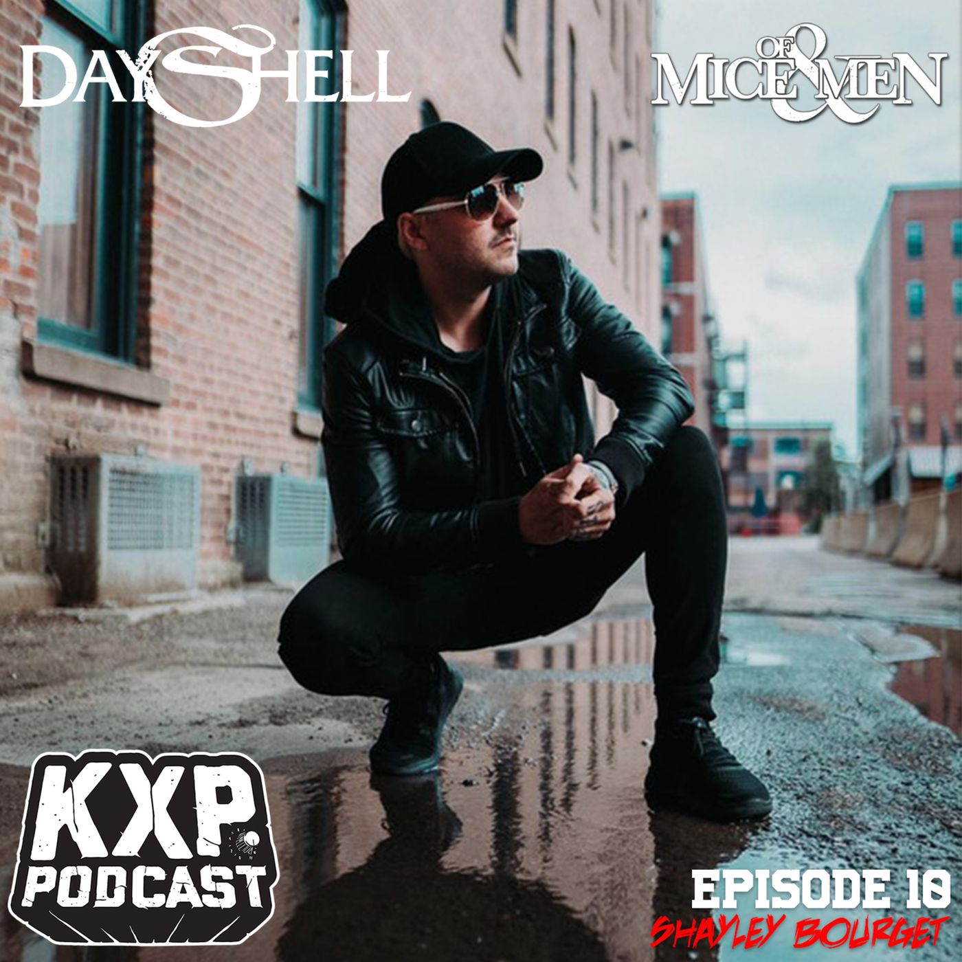 Episode #10 - Shayley Bourget (Dayshell/Of Mice & Men)